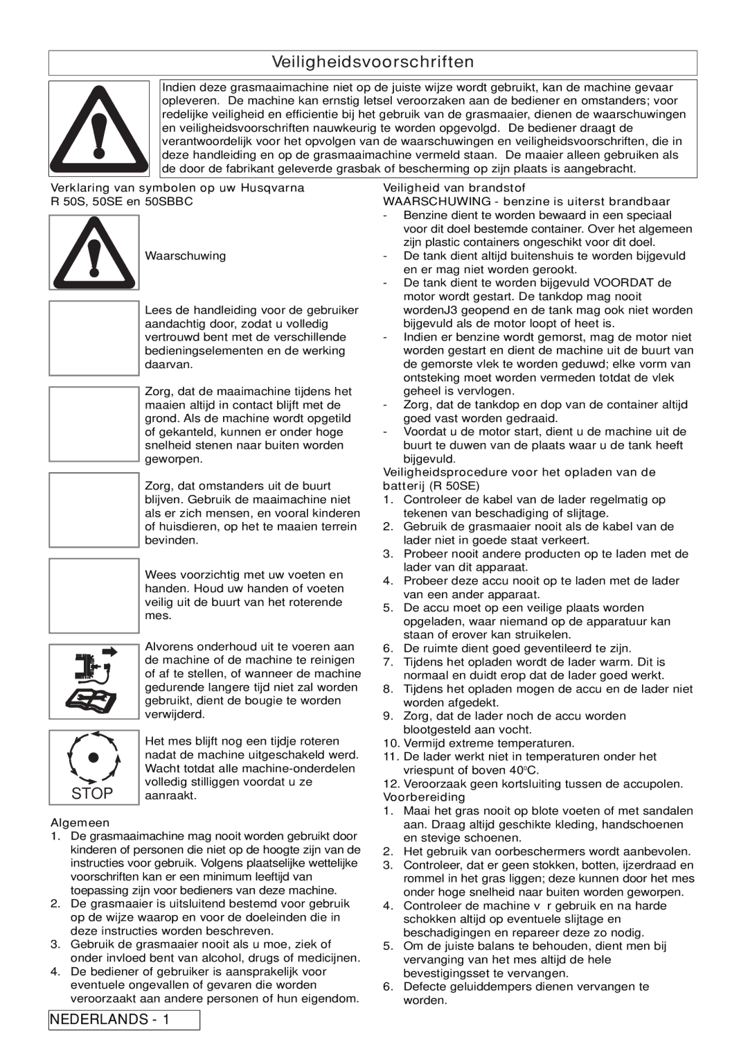 Husqvarna R 50SE, R 50S / BBC manual Veiligheidsvoorschriften, Algemeen, Voorbereiding 