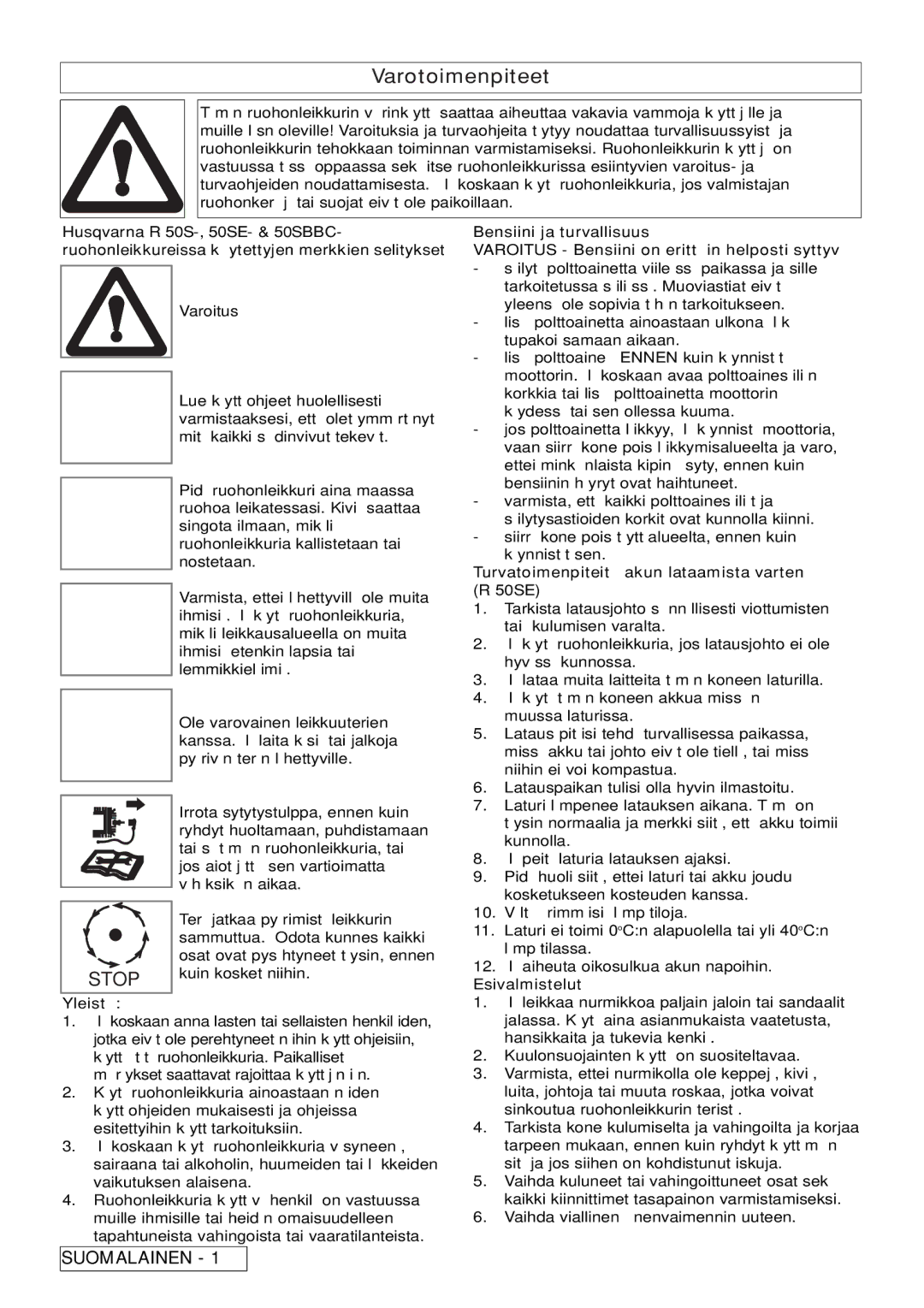 Husqvarna R 50S / BBC manual Varotoimenpiteet, Yleistä, Turvatoimenpiteitä akun lataamista varten R 50SE, Esivalmistelut 