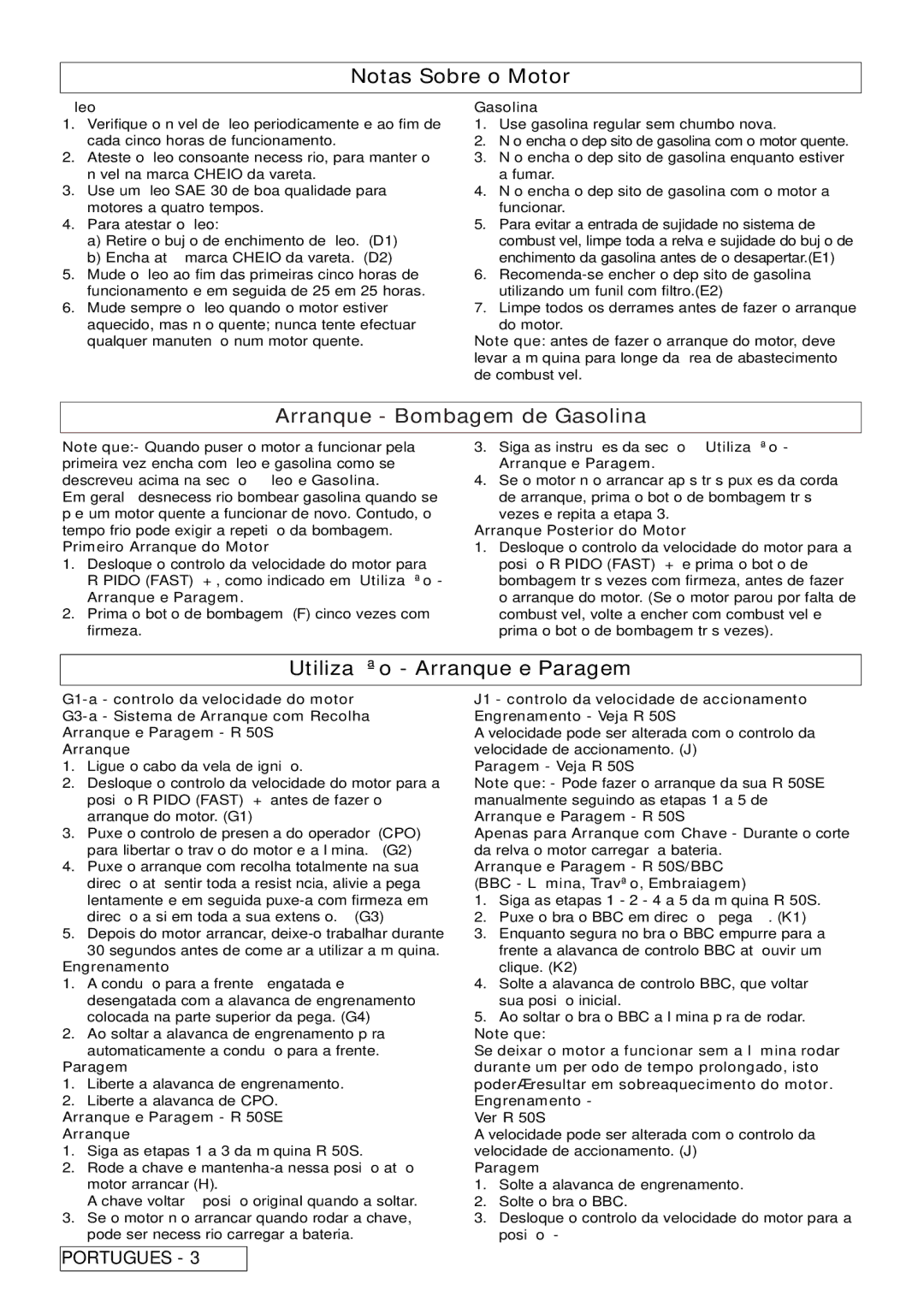 Husqvarna R 50S / BBC, R 50SE manual Notas Sobre o Motor, Arranque Bombagem de Gasolina, Utilização Arranque e Paragem 