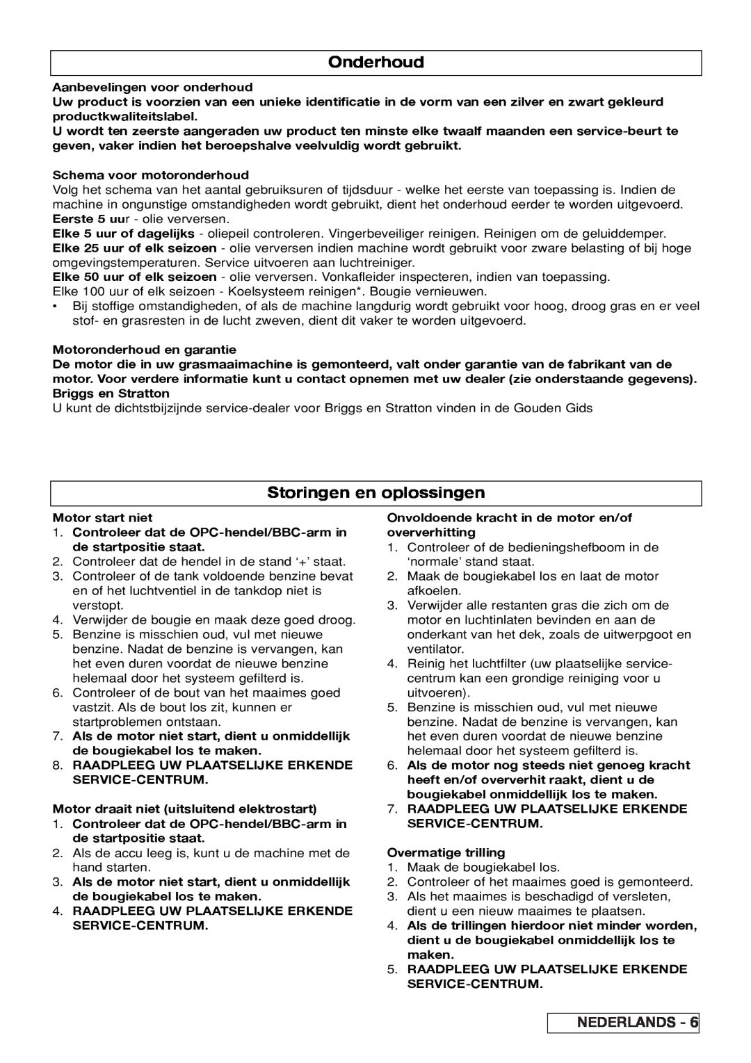 Husqvarna R 50S / BBC, R 50SE manual Onderhoud, Storingen en oplossingen, Nederlands 