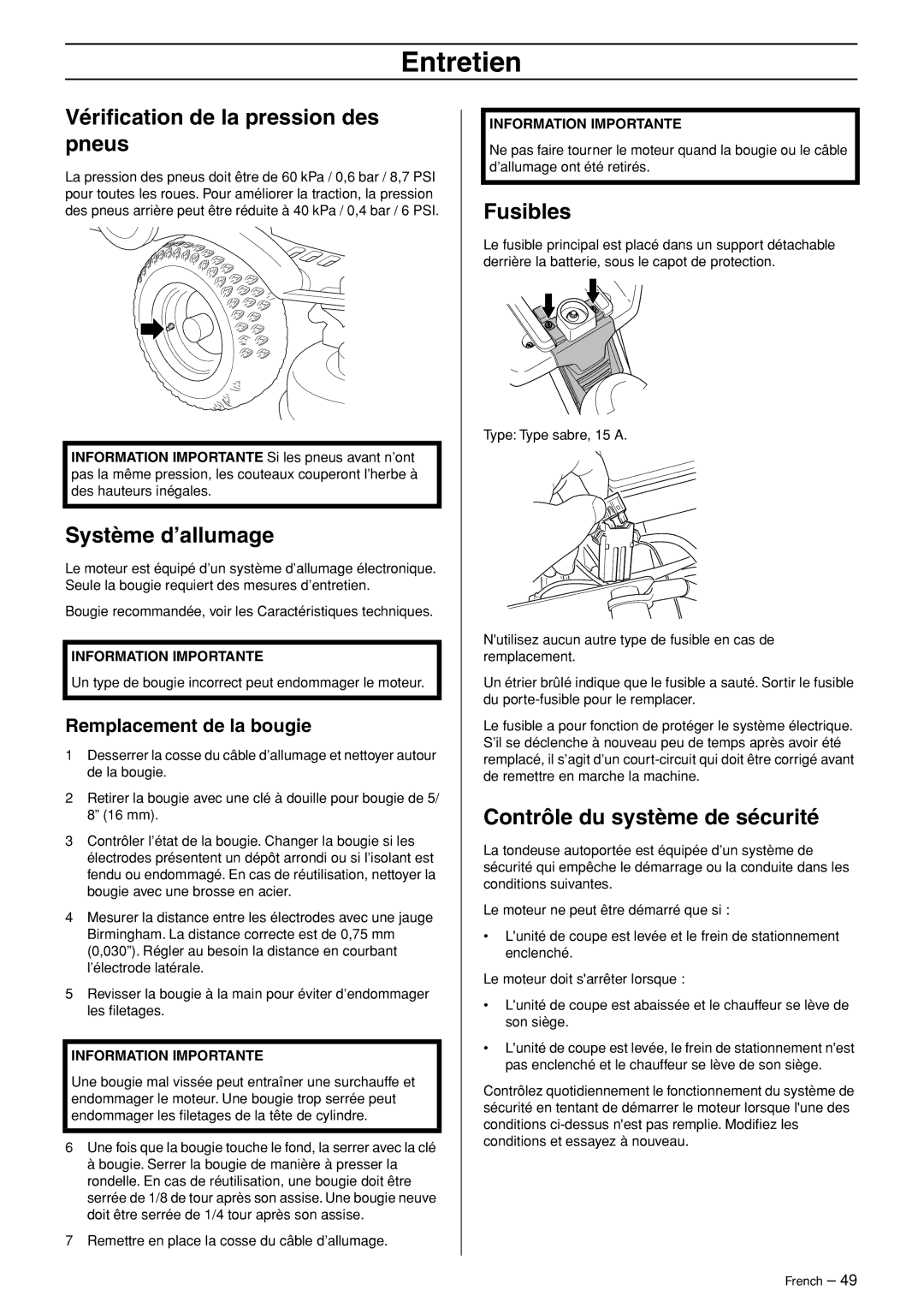 Husqvarna R120S Vériﬁcation de la pression des pneus, Système d’allumage, Fusibles, Contrôle du système de sécurité 