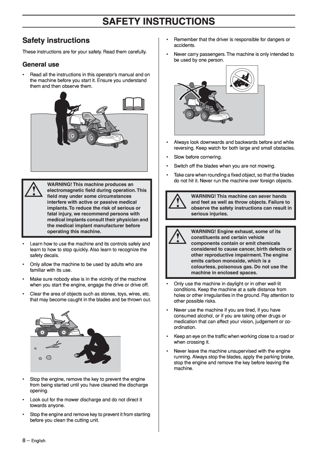 Husqvarna R120S Safety Instructions, Safety instructions, General use, WARNING! This machine produces an, serious injuries 