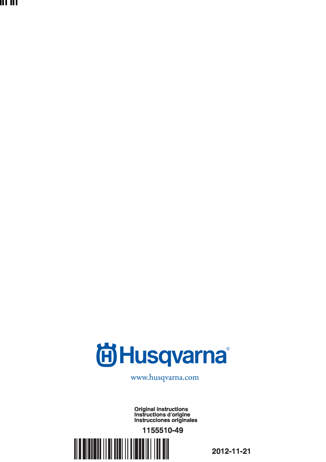 Husqvarna R120S 1155510-49, Original instructions Instructions dorigine Instrucciones originales, ´z+WS$¶9d¨ ´z+WS$¶9d¨ 