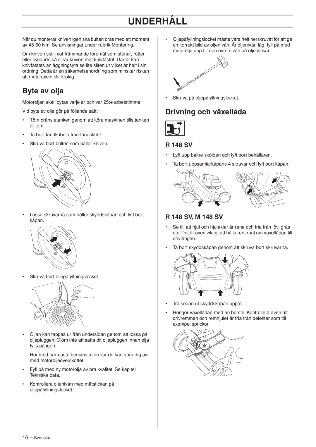 Husqvarna R148 SV, M148 SV manual Byte av olja, Drivning och växellåda, 148 SV, M 148 SV 