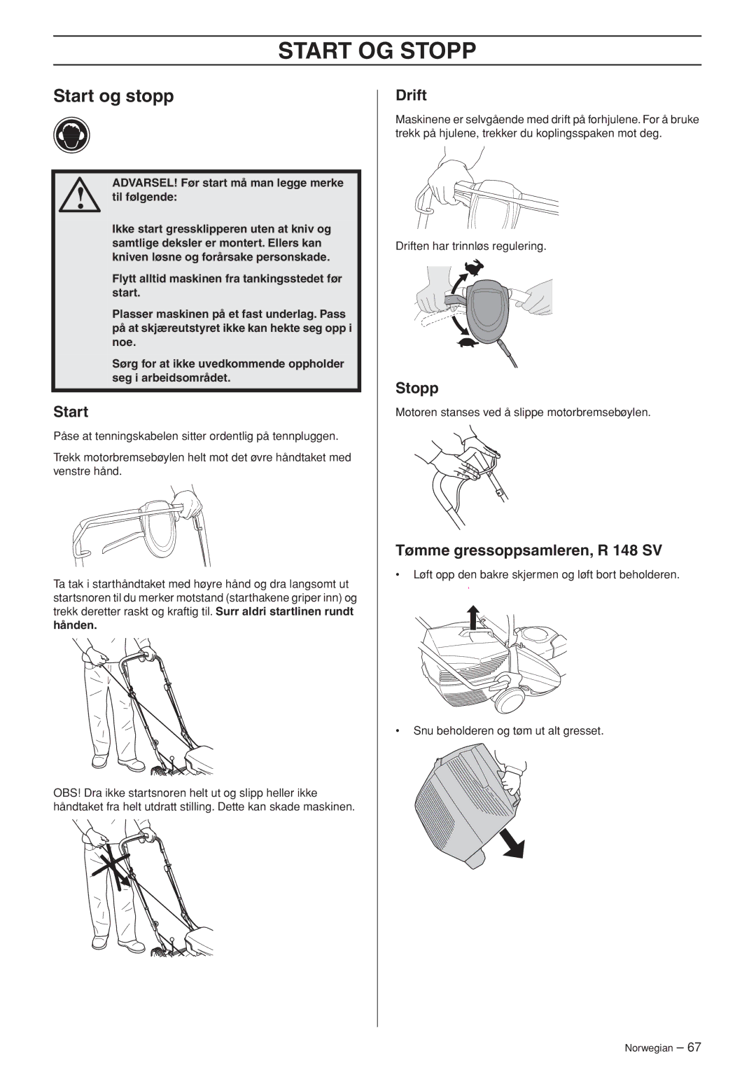 Husqvarna M148 SV, R148 SV manual Start OG Stopp, Start og stopp, Drift, Tømme gressoppsamleren, R 148 SV 