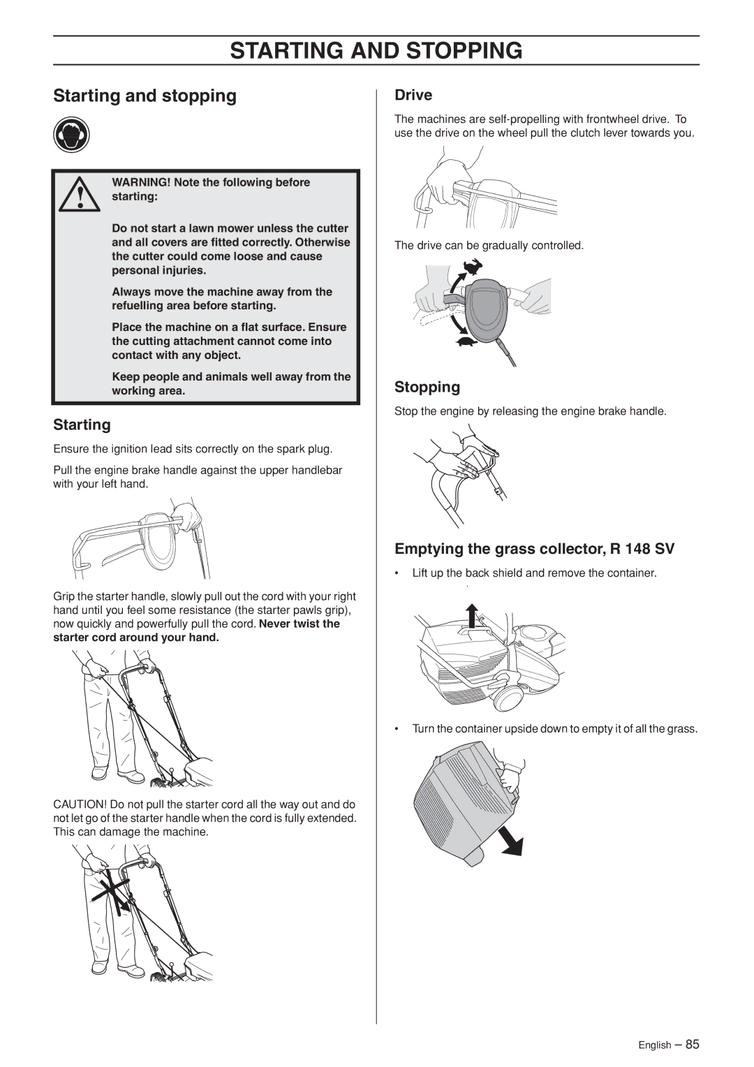 Husqvarna M148 SV, R148 SV Starting and Stopping, Starting and stopping, Drive, Emptying the grass collector, R 148 SV 