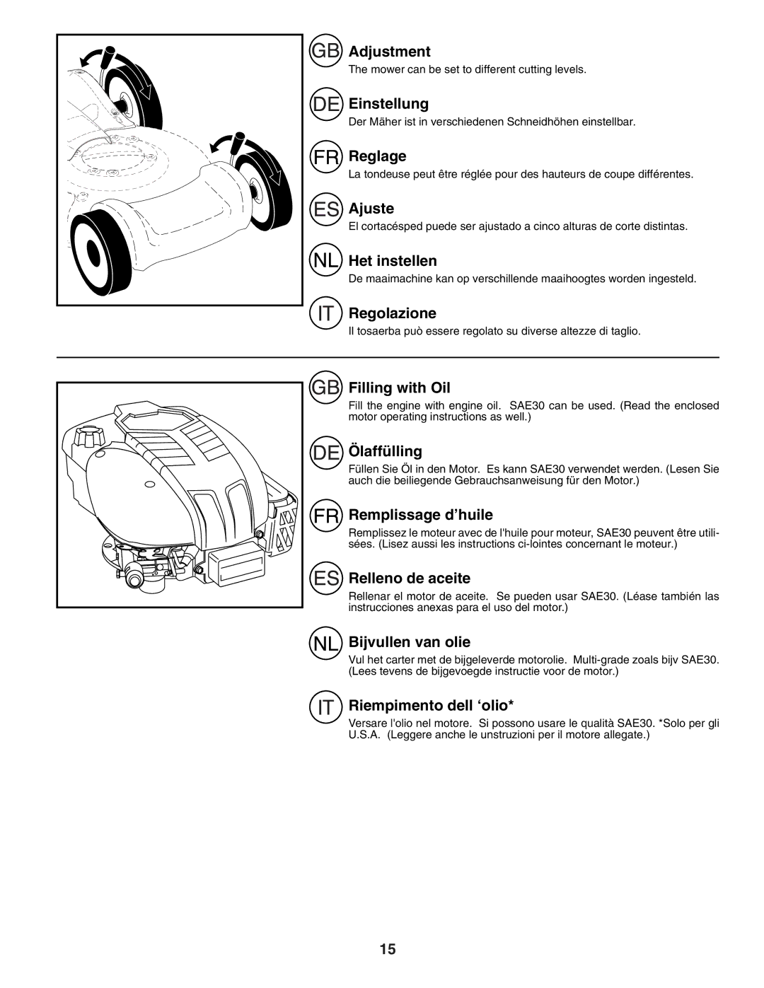 Husqvarna R152SVB Adjustment, Einstellung, Reglage, Ajuste, Het instellen, Regolazione, Filling with Oil, Ölaffülling 