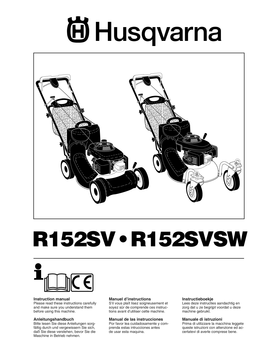 Husqvarna instruction manual R152SVR152SVSW 