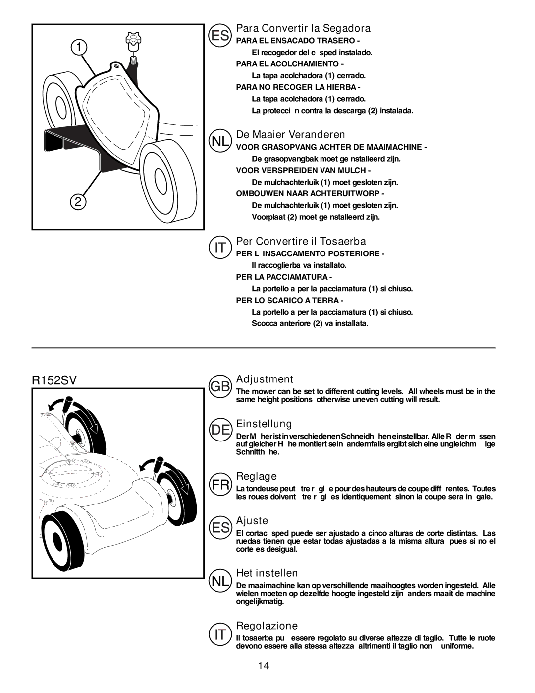 Husqvarna R152SVSW Para Convertir la Segadora, De Maaier Veranderen, Per Convertire il Tosaerba, Adjustment, Einstellung 