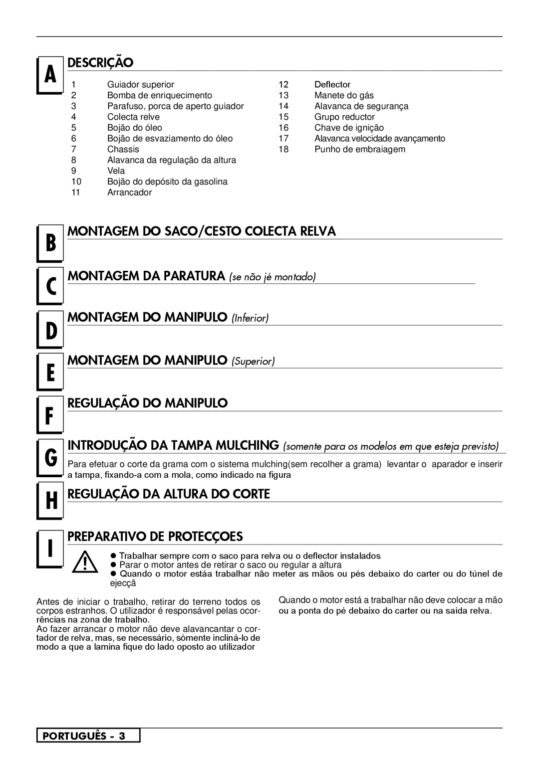 Husqvarna R153SV, R150SVH, R147 Descrição, Regulação do Manipulo, Regulação DA Altura do Corte Preparativo DE Protecçoes 