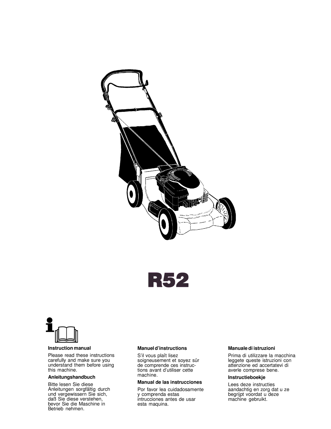 Husqvarna R52 instruction manual Anleitungshandbuch, Manuel d’instructions, Manual de las instrucciones, Instructieboekje 