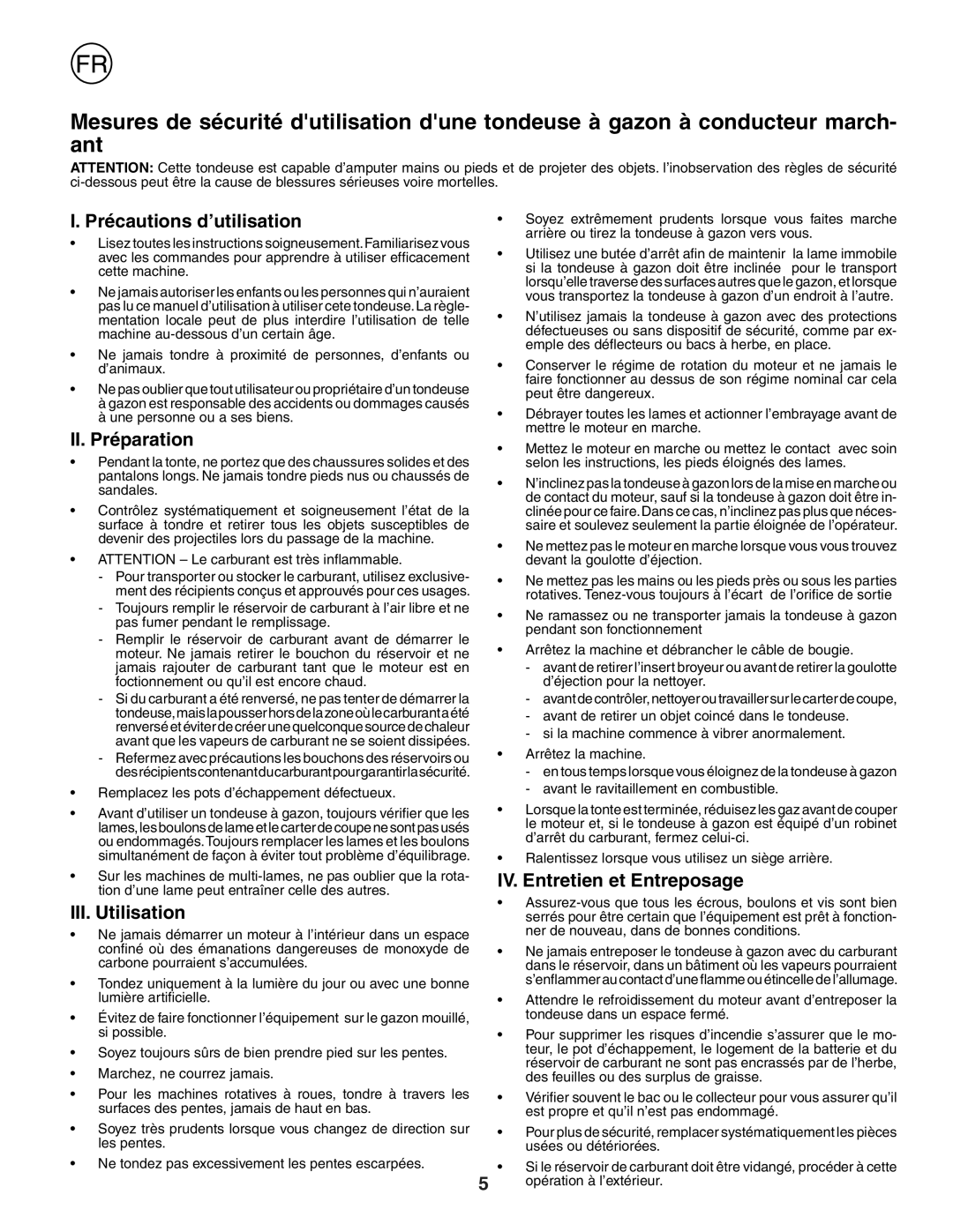 Husqvarna R52SE Précautions d’utilisation, II. Préparation, III. Utilisation, IV. Entretien et Entreposage 