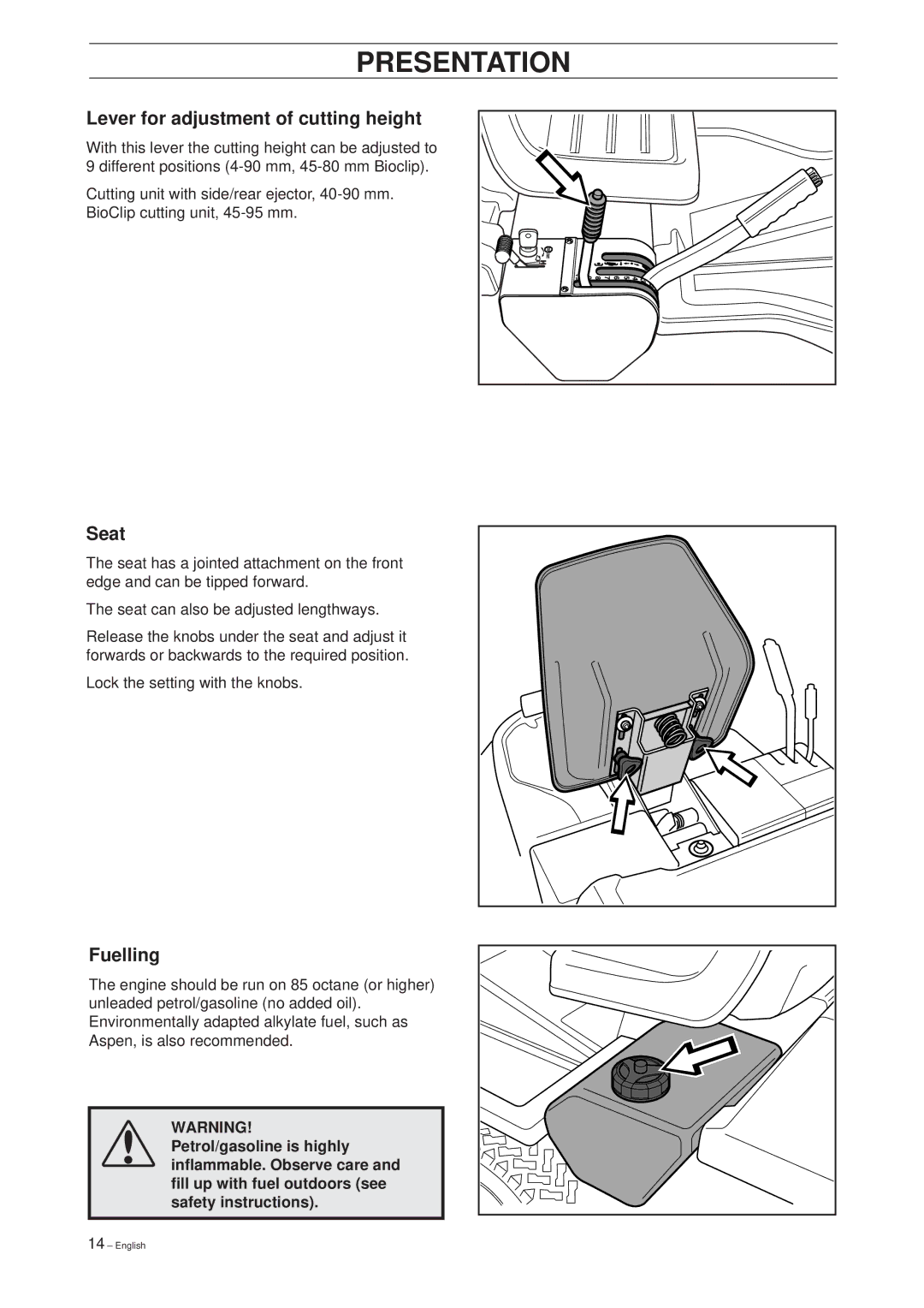 Husqvarna Rider 16 manual Lever for adjustment of cutting height, Seat, Fuelling 