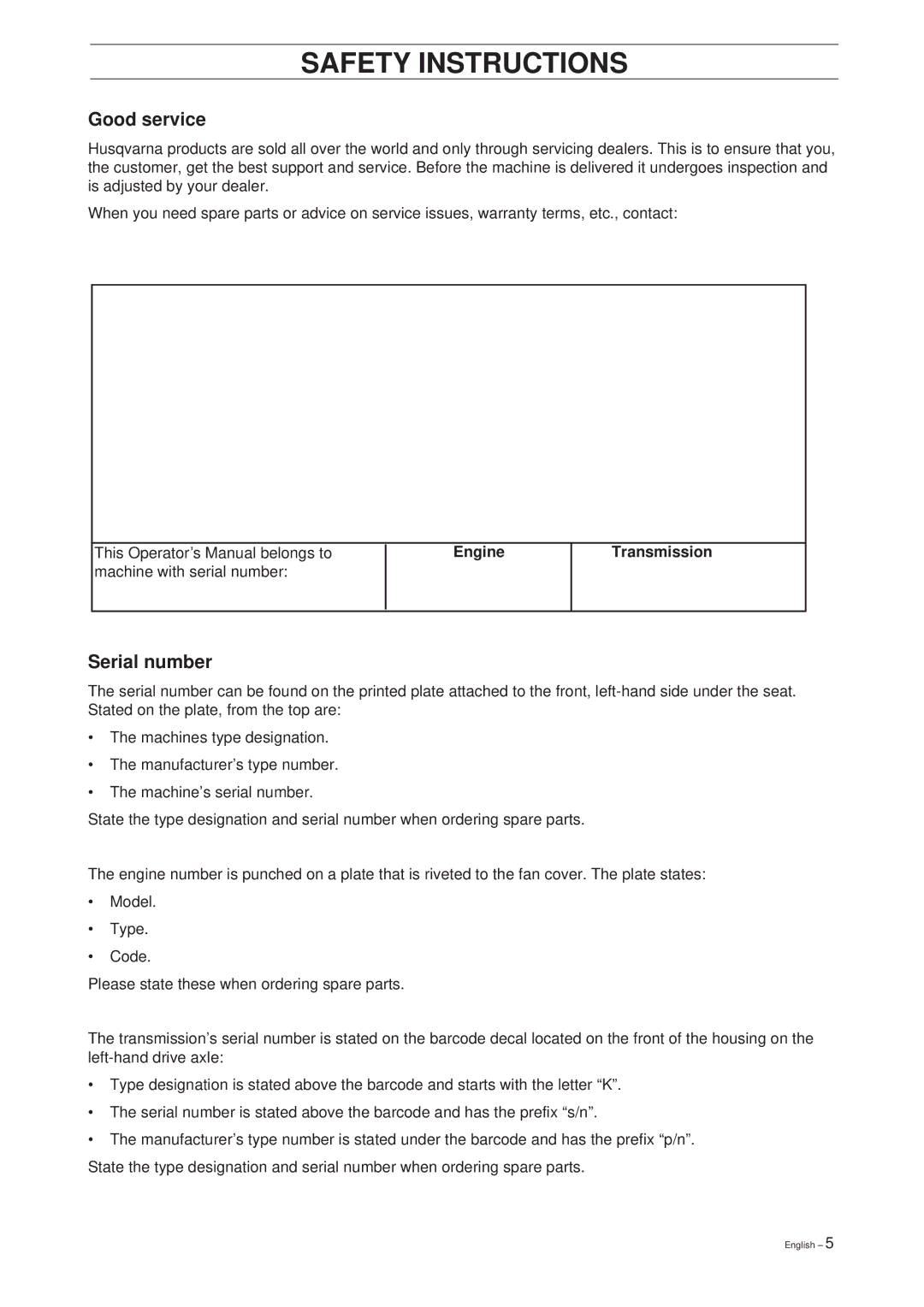 Husqvarna Rider 16 manual Good service, Serial number, Engine Transmission 