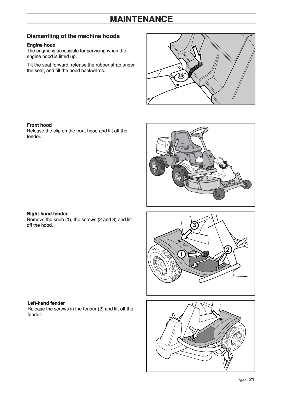 Husqvarna Rider 16 manual Dismantling of the machine hoods, Engine hood, Front hood, Right-hand fender, Left-hand fender 