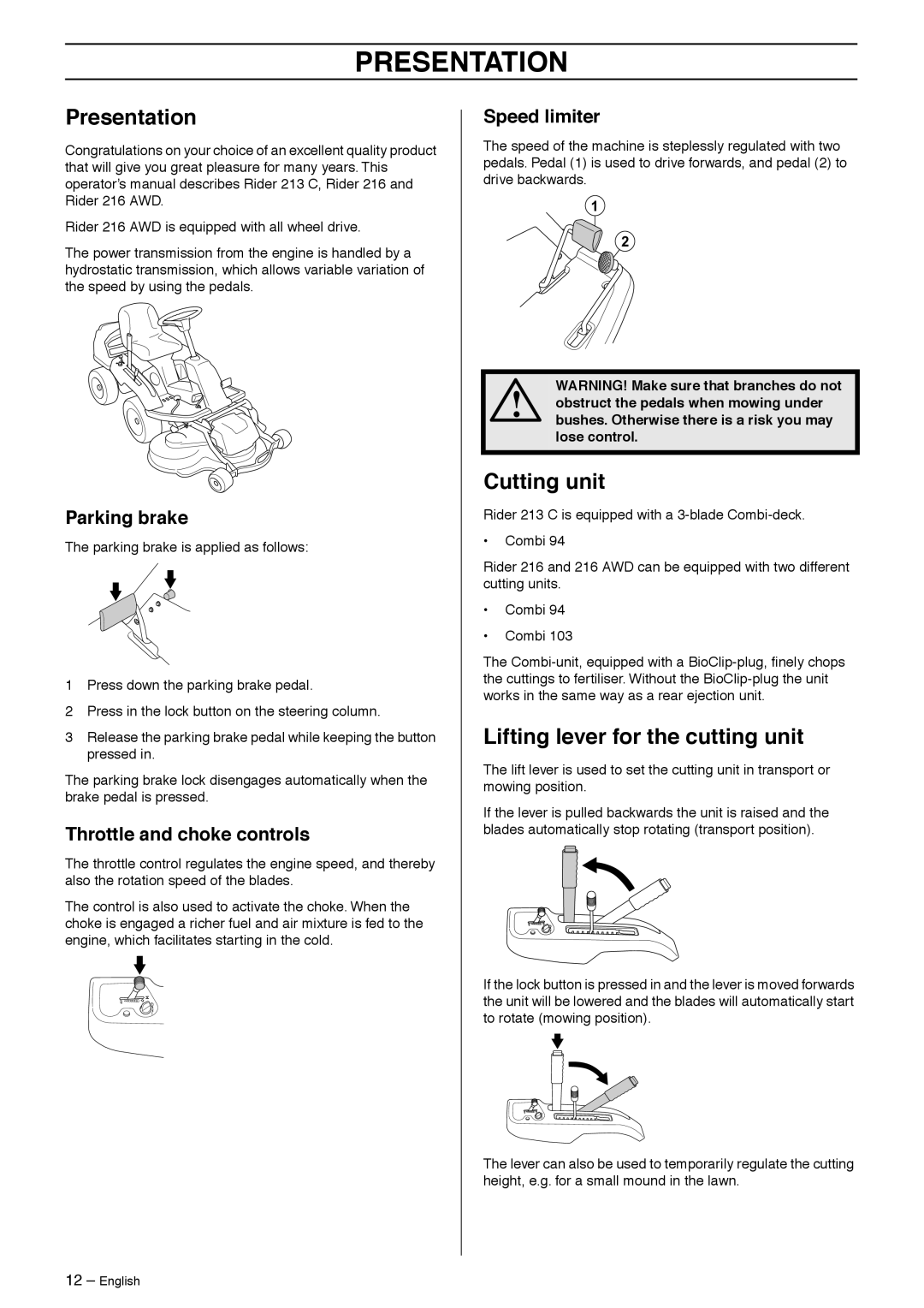 Husqvarna Rider 213 C, 216 Awd manual Presentation, Cutting unit, Lifting lever for the cutting unit 