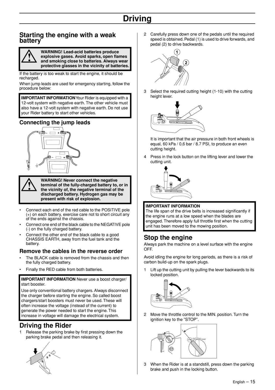 Husqvarna Rider 318 Starting the engine with a weak battery, Driving the Rider, Stop the engine, Connecting the jump leads 