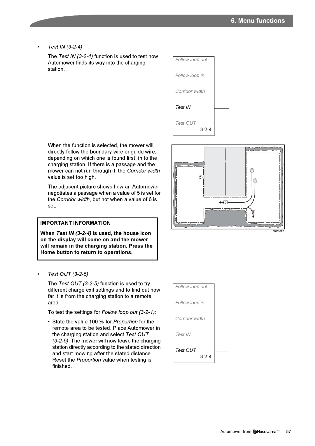 Husqvarna Robotic Lawn Mowe manual When Test in 3-2-4 is used, the house icon, Test OUT 