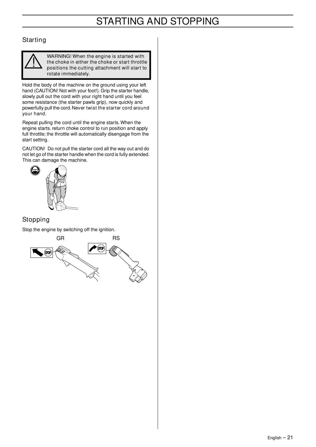 Husqvarna RS44, RS52, GR41, GR50 manual Starting, Stopping 