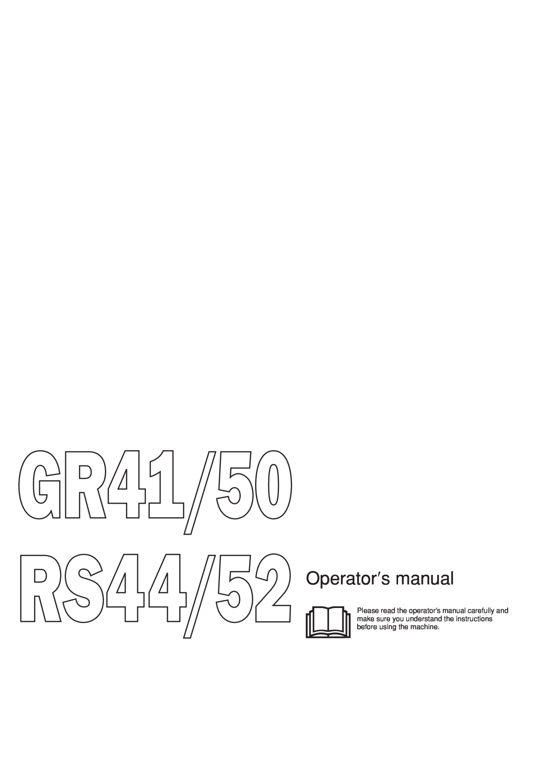 Husqvarna RS44, RS52, GR41, GR50 manual Operator′s manual 