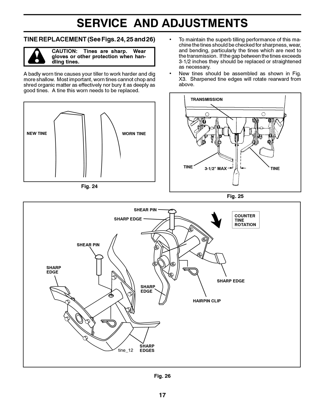 Husqvarna RTT900 owner manual TINE REPLACEMENT See Figs. 24, 25 and, Service And Adjustments 