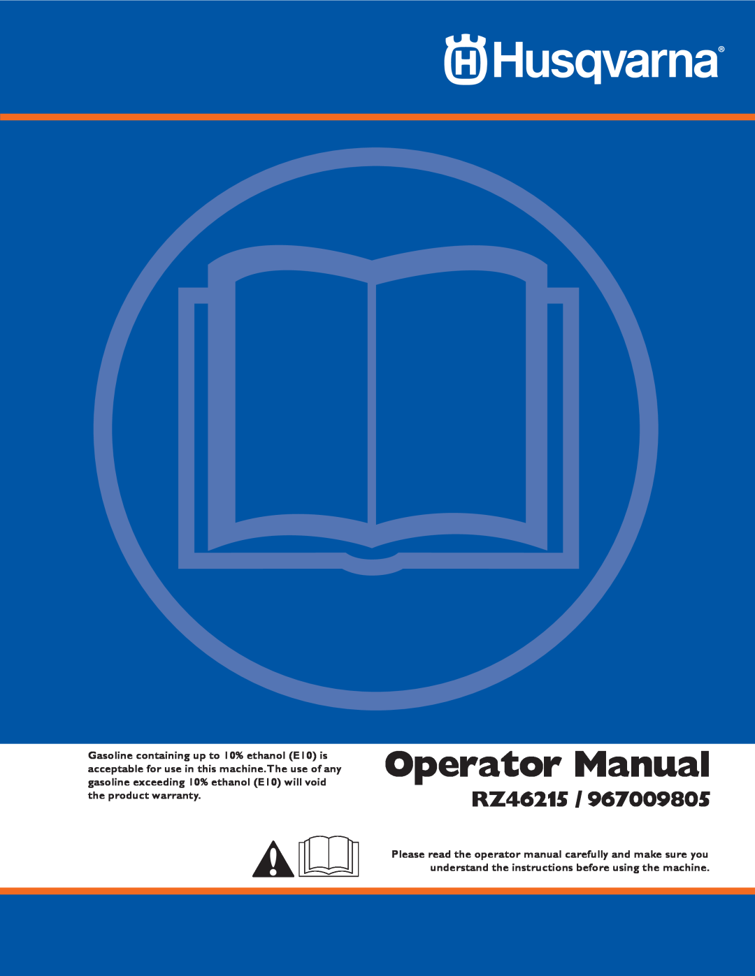 Husqvarna RZ46215 warranty Operator Manual 
