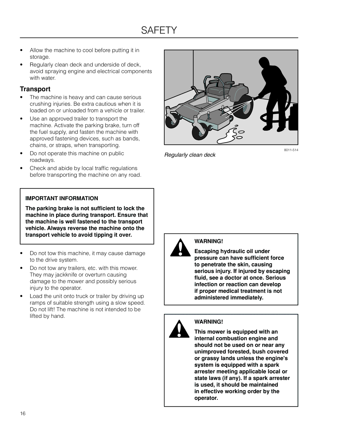 Husqvarna RZ4824F / 966678301, RZ5424 / 966659301, RZ4623 / 966678201, RZ4621 CA manual Transport, Regularly clean deck 