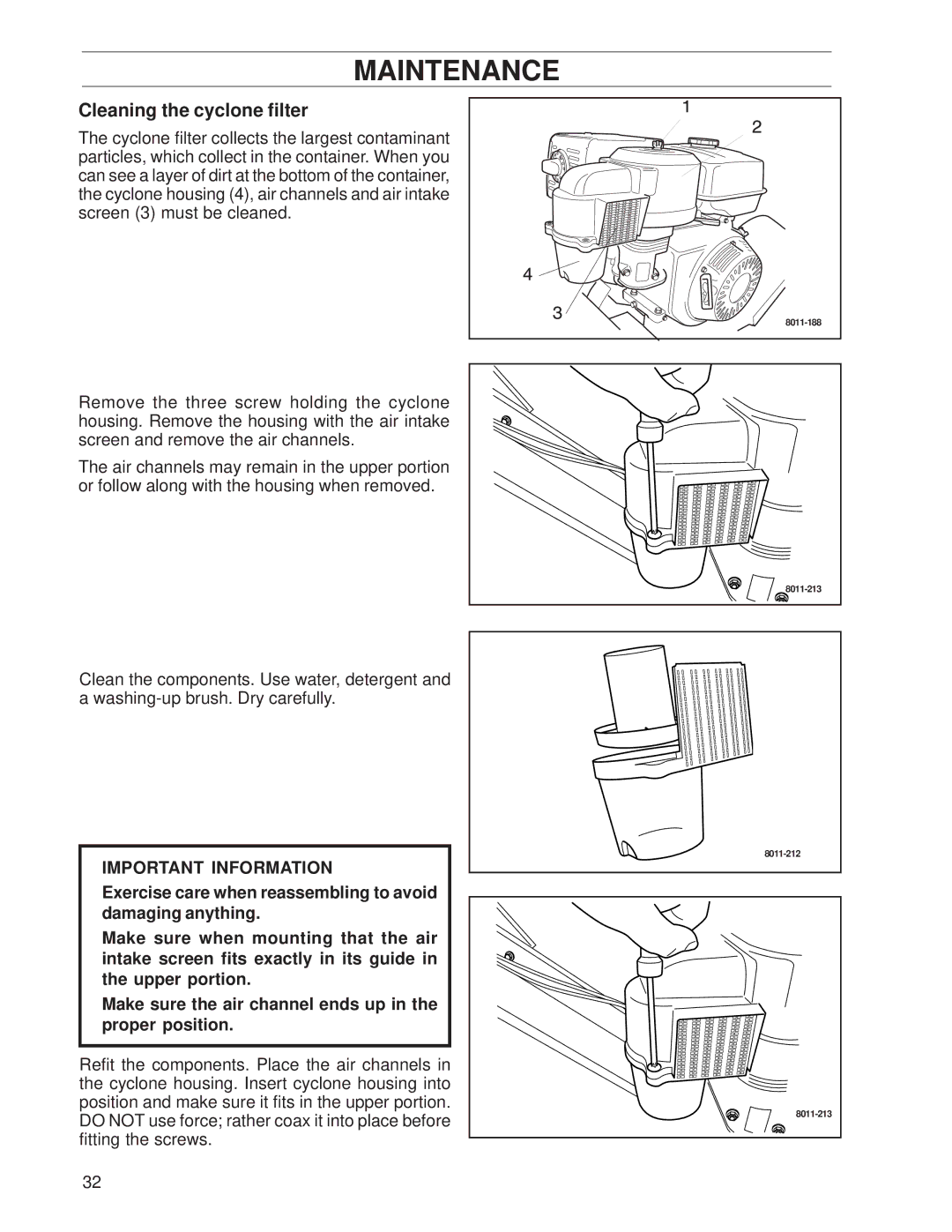 Husqvarna SG13A / CE, 968999239 manual Cleaning the cyclone filter 