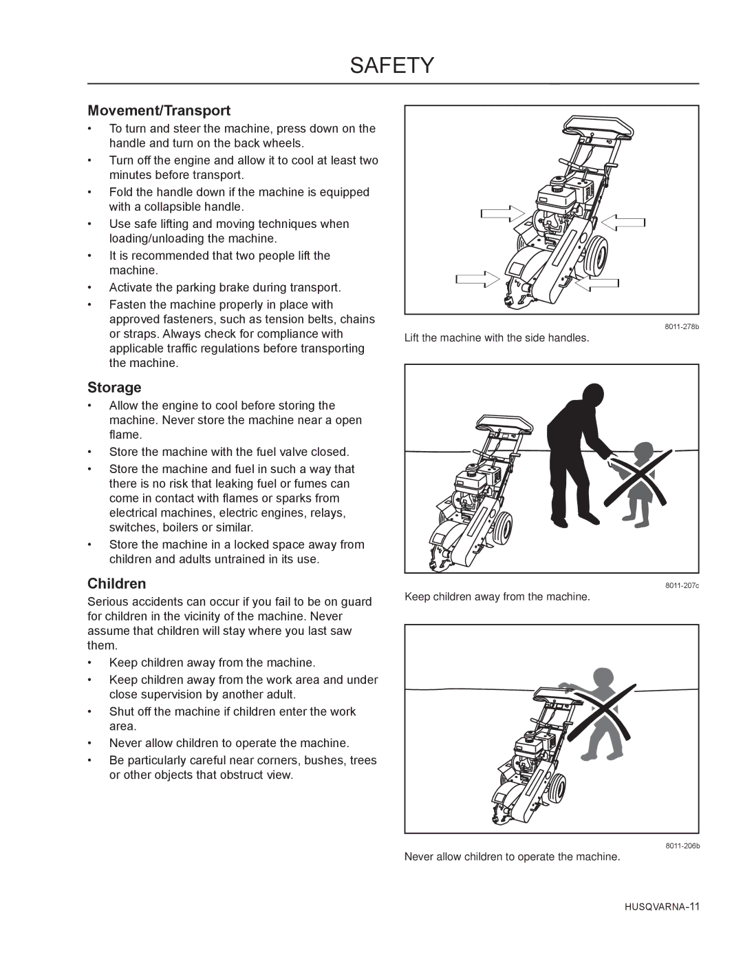 Husqvarna SG13B manual Movement/Transport, Storage, Children 