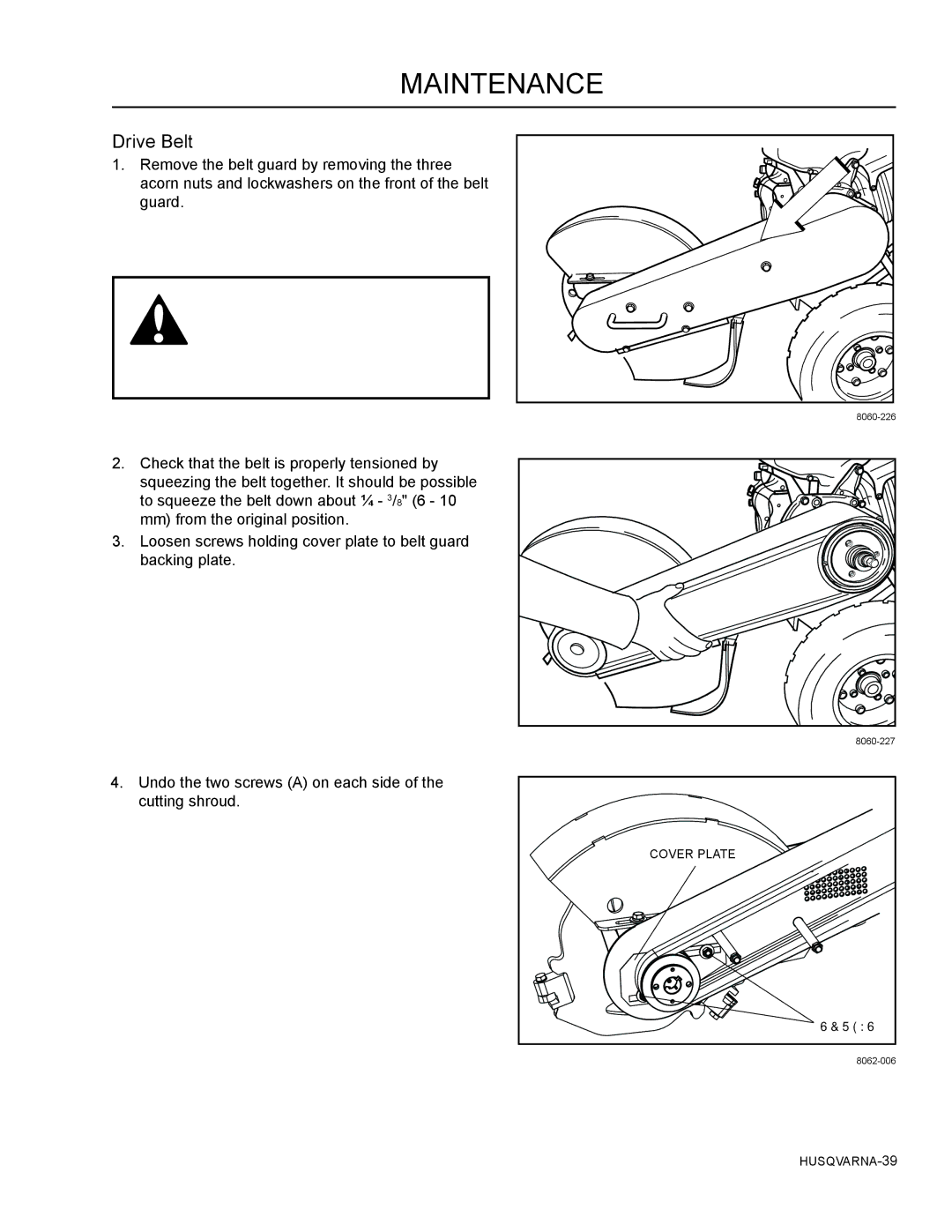 Husqvarna SG13B manual Drive Belt 