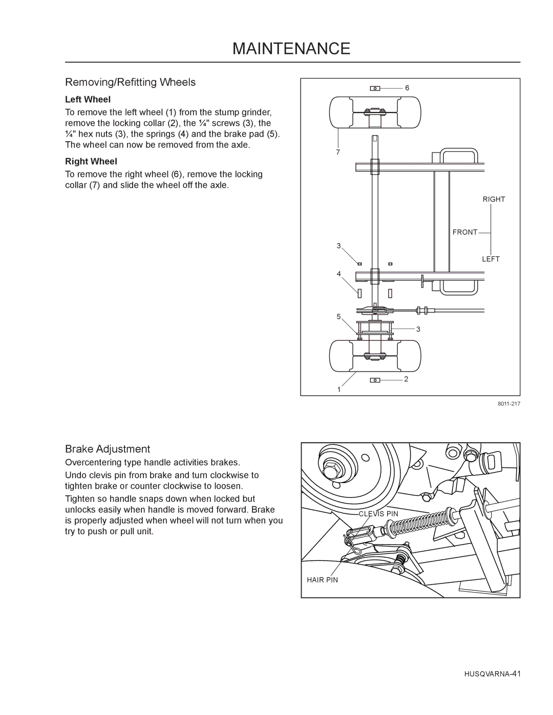 Husqvarna SG13B manual Removing/Refitting Wheels, Brake Adjustment, Left Wheel, Right Wheel 