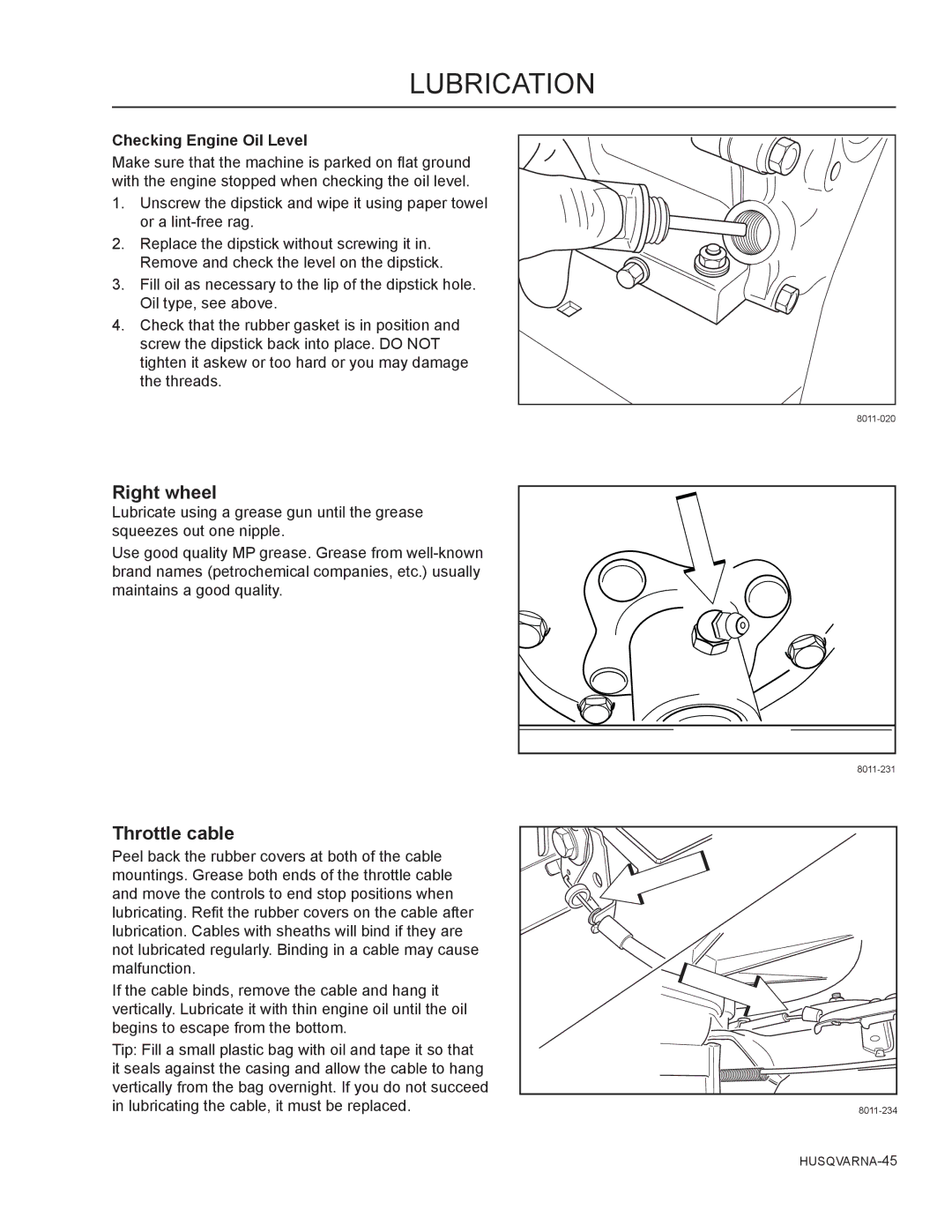 Husqvarna SG13B manual Right wheel, Throttle cable, Checking Engine Oil Level 