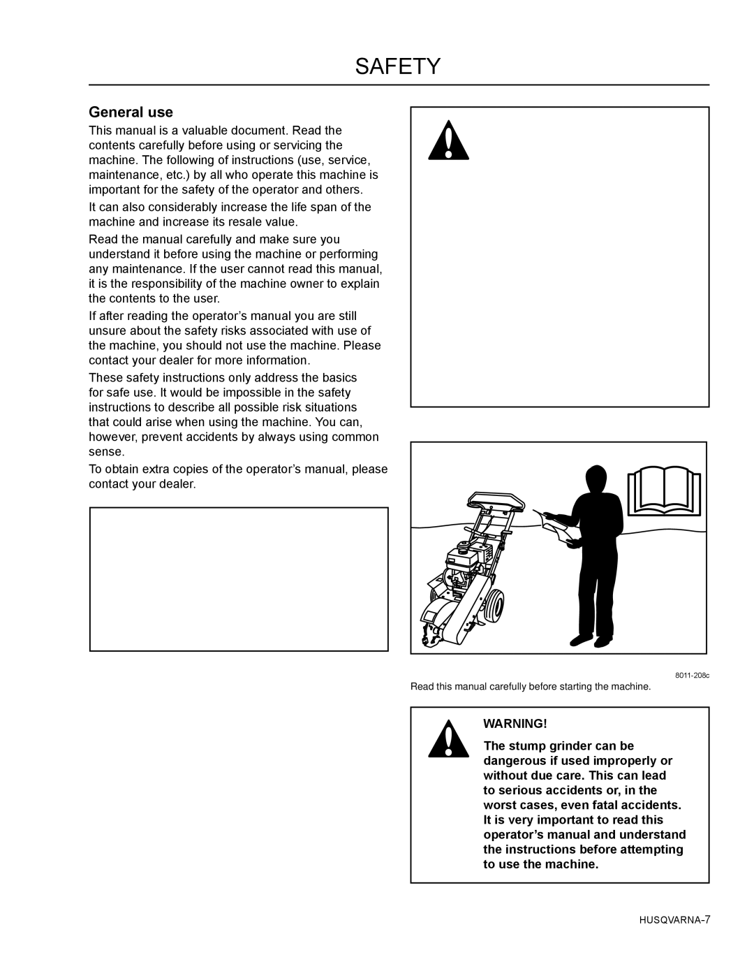 Husqvarna SG13B manual Safety, General use 