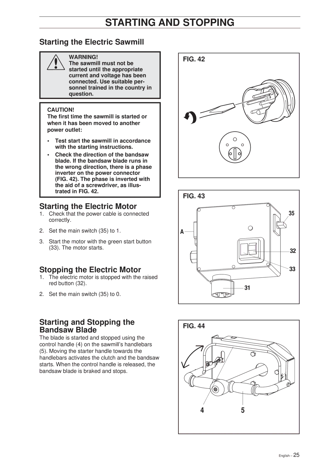 Husqvarna SMB 70, SMB 70 E manual Starting the Electric Sawmill, Starting the Electric Motor, Stopping the Electric Motor 