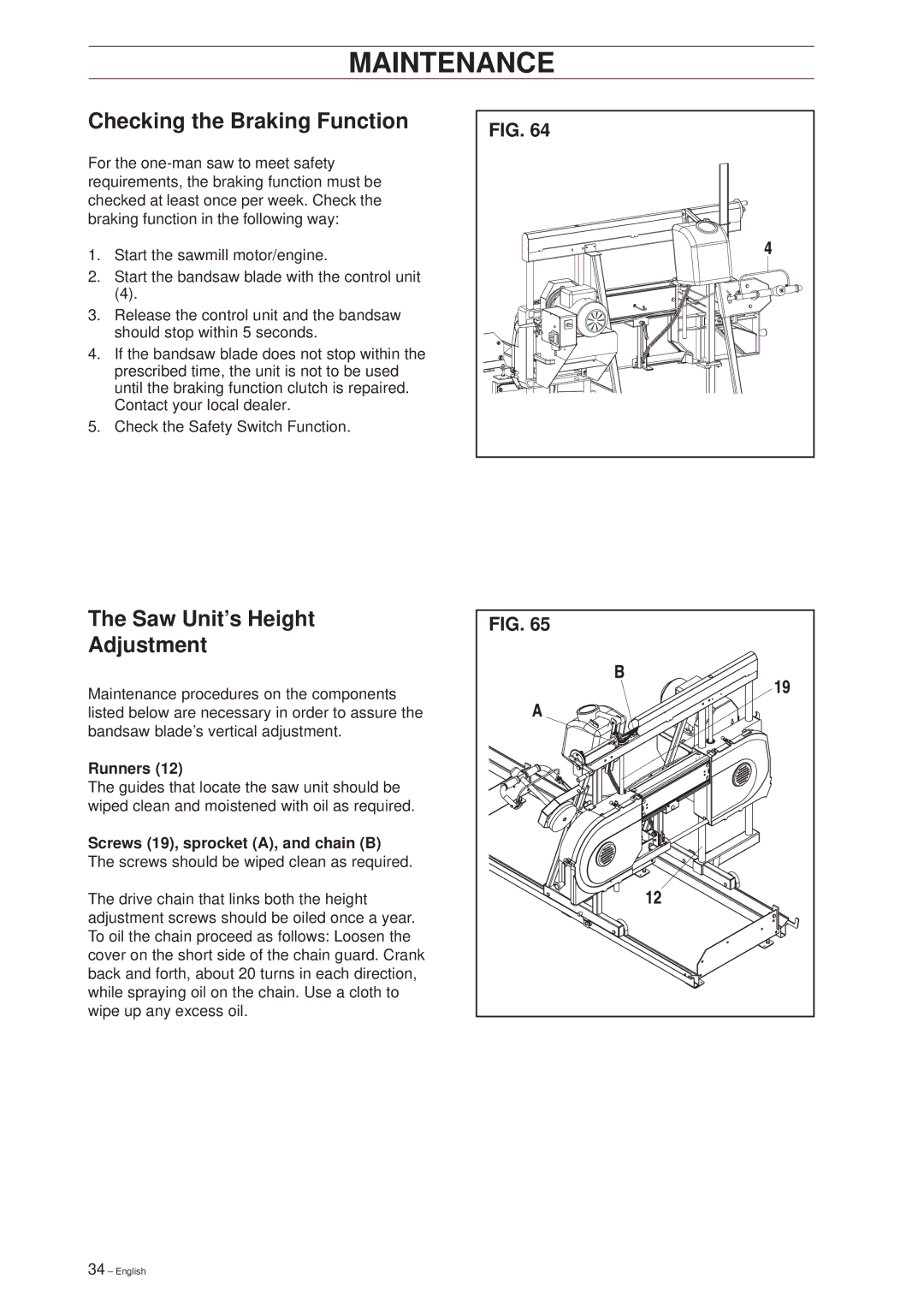 Husqvarna SMB 70, SMB 70 E manual Checking the Braking Function, Saw Unit’s Height Adjustment 