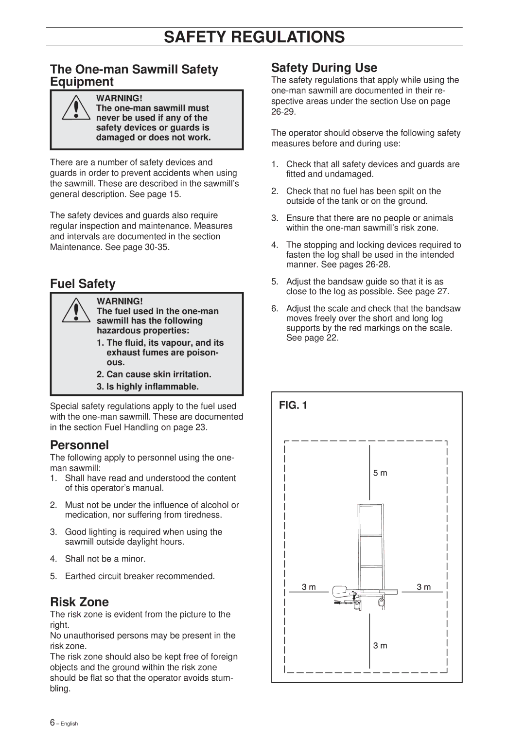 Husqvarna SMB 70, SMB 70 E manual One-man Sawmill Safety Equipment, Fuel Safety, Personnel, Risk Zone, Safety During Use 