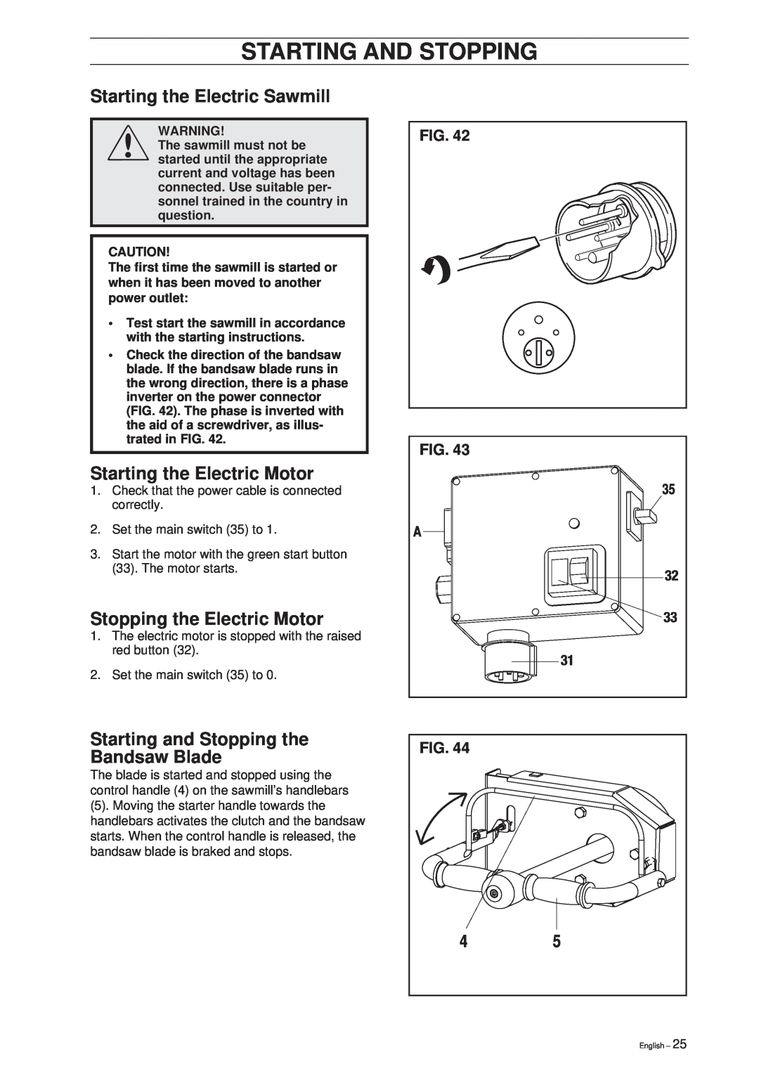 Husqvarna SMB 70, SMB 70 E manual Starting the Electric Sawmill, Starting the Electric Motor, Stopping the Electric Motor 