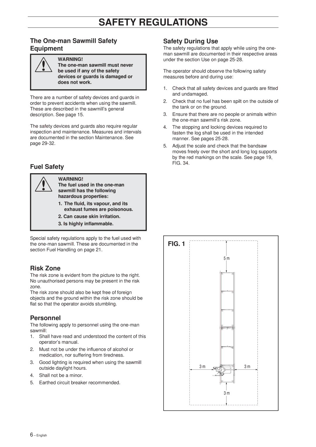 Husqvarna SMC 50 EF manual One-man Sawmill Safety Equipment, Fuel Safety, Risk Zone, Personnel, Safety During Use 