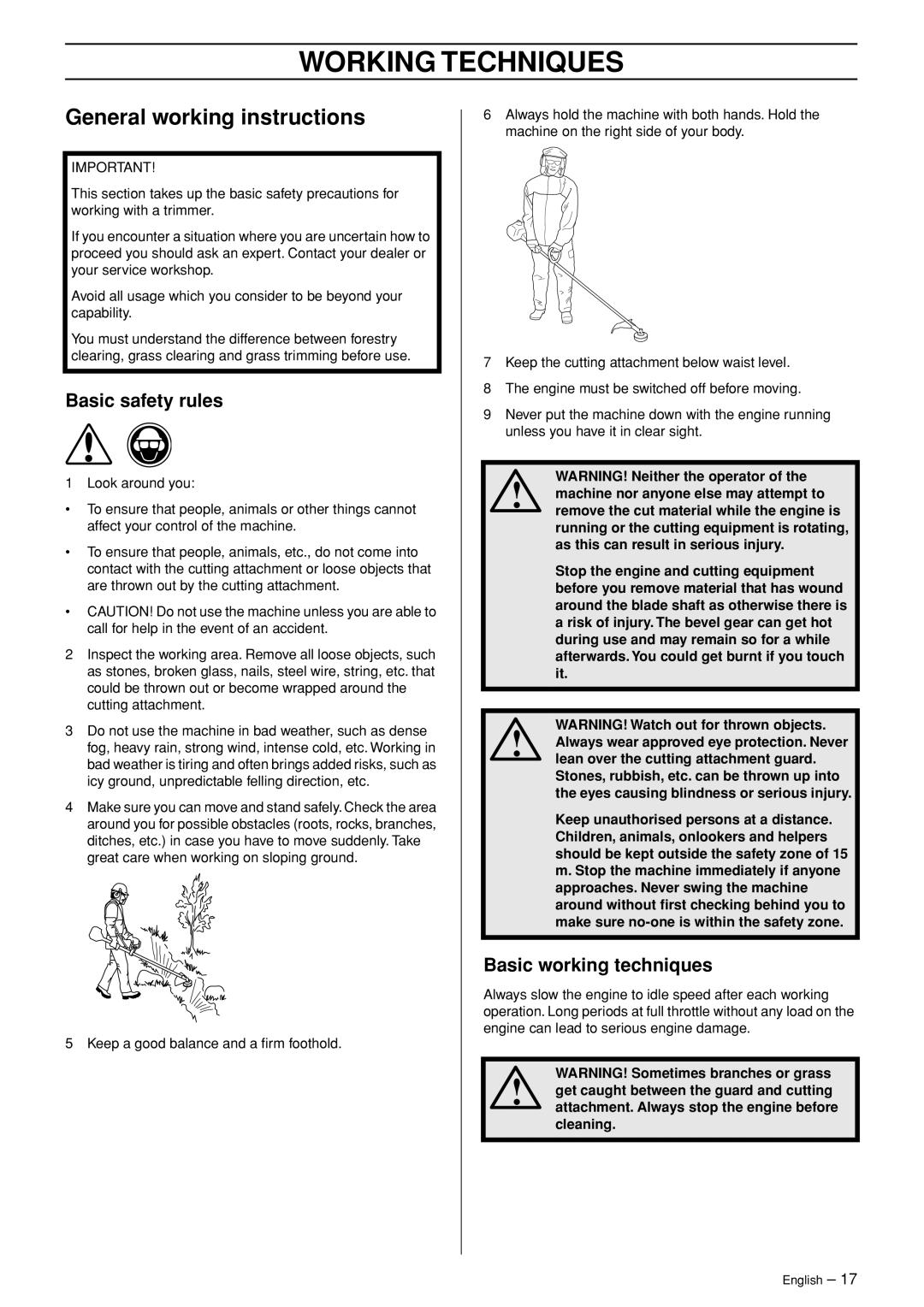 Husqvarna SPM1702SM manual Working Techniques, General working instructions, Basic safety rules, Basic working techniques 