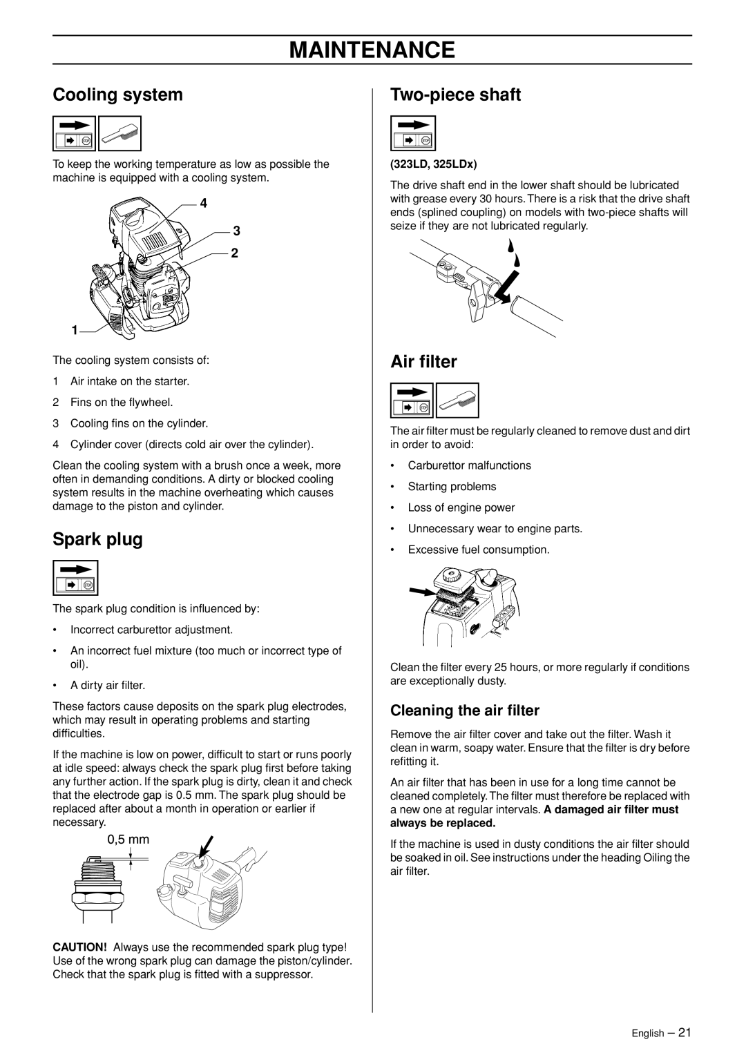 Husqvarna SPM1702SM manual Cooling system, Spark plug, Two-piece shaft, Air ﬁlter, Cleaning the air ﬁlter 