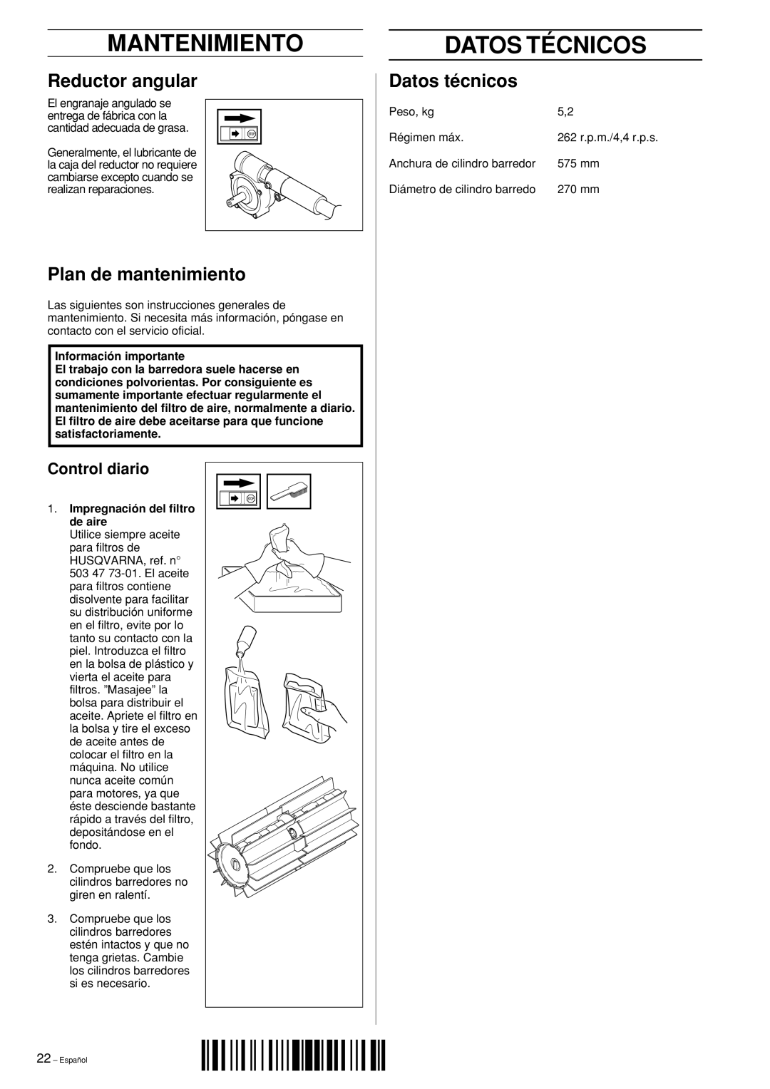 Husqvarna SR600 Mantenimiento Datos Técnicos, Reductor angular, Plan de mantenimiento, Datos técnicos, Control diario 