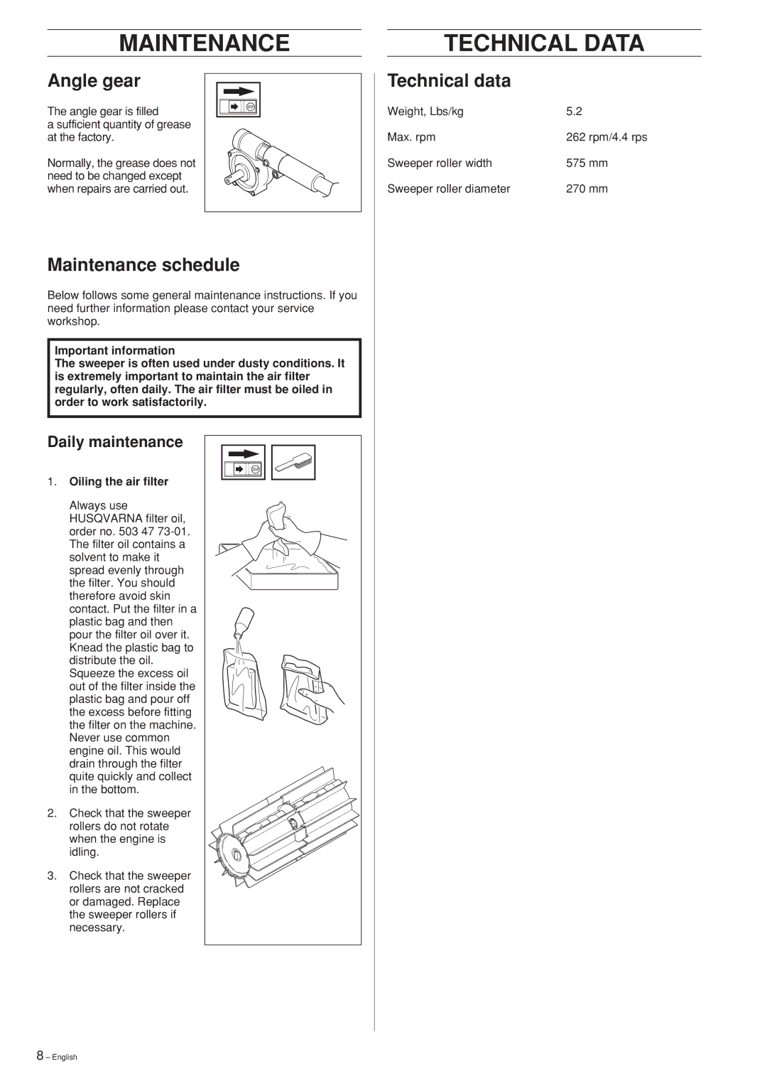 Husqvarna SR600 manuel dutilisation Technical Data, Angle gear, Maintenance schedule, Technical data 