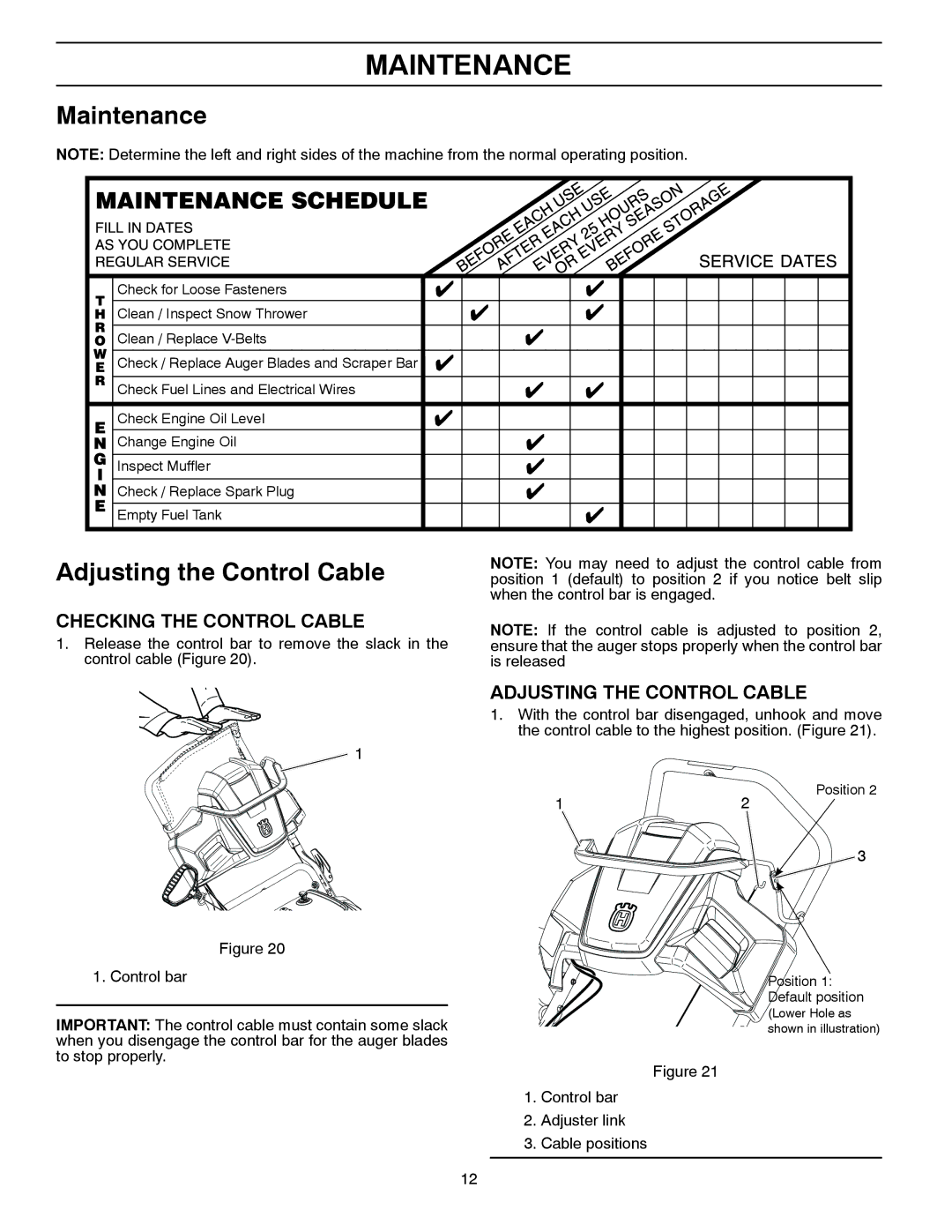 Husqvarna ST 121E/96183000100 owner manual Maintenance, Adjusting the Control Cable 