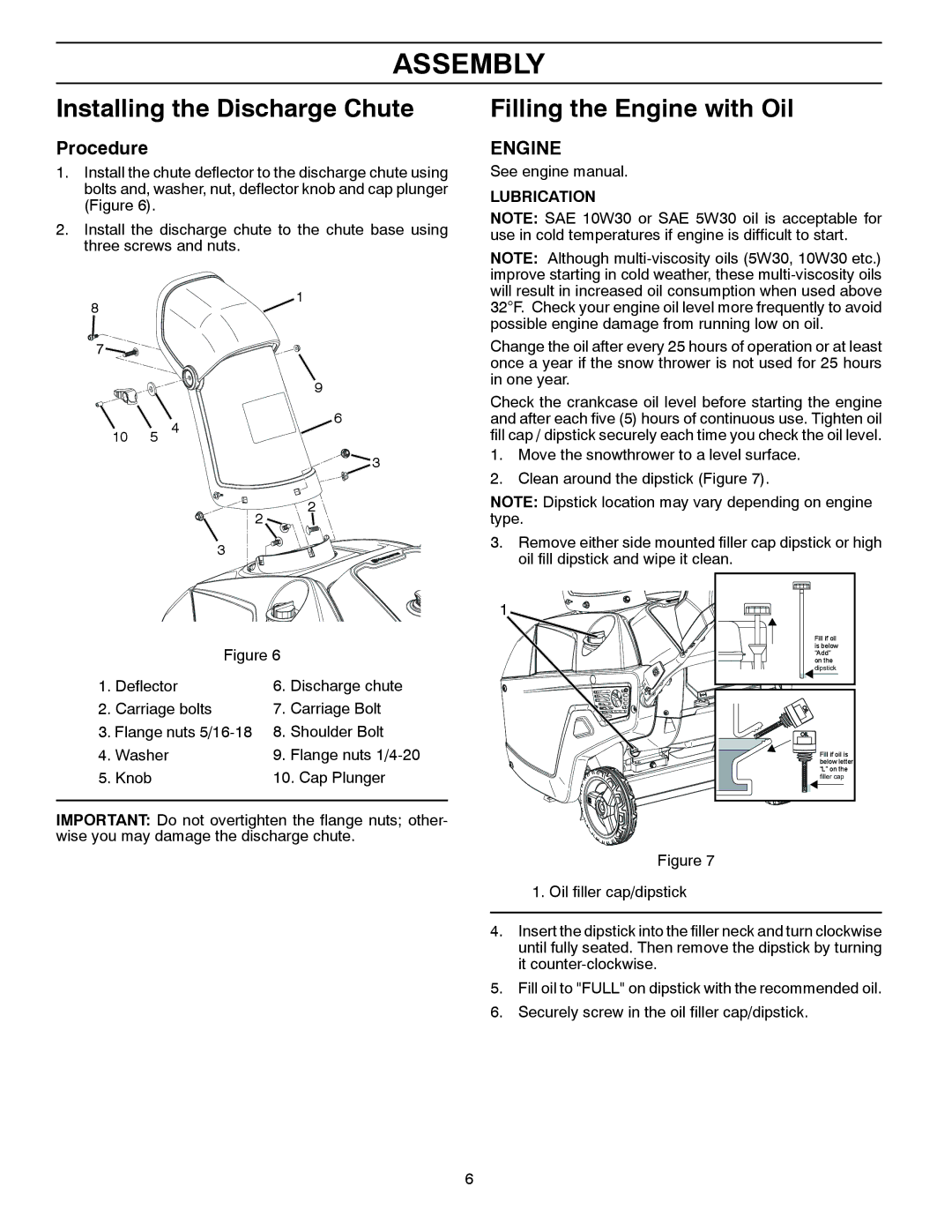 Husqvarna ST 151 warranty Installing the Discharge Chute, Filling the Engine with Oil, Procedure 