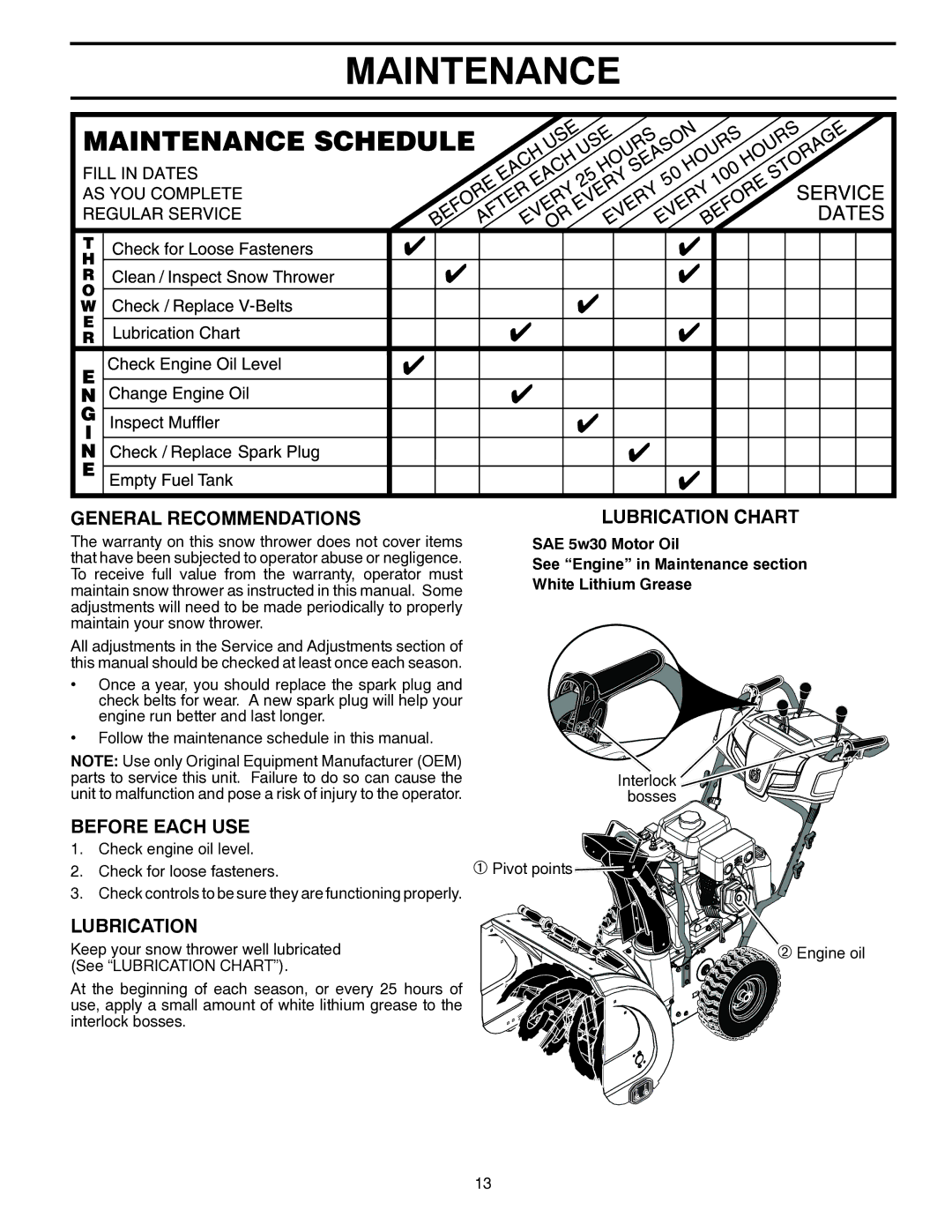 Husqvarna ST 224 warranty Maintenance, General Recommendations, Before Each USE, Lubrication 