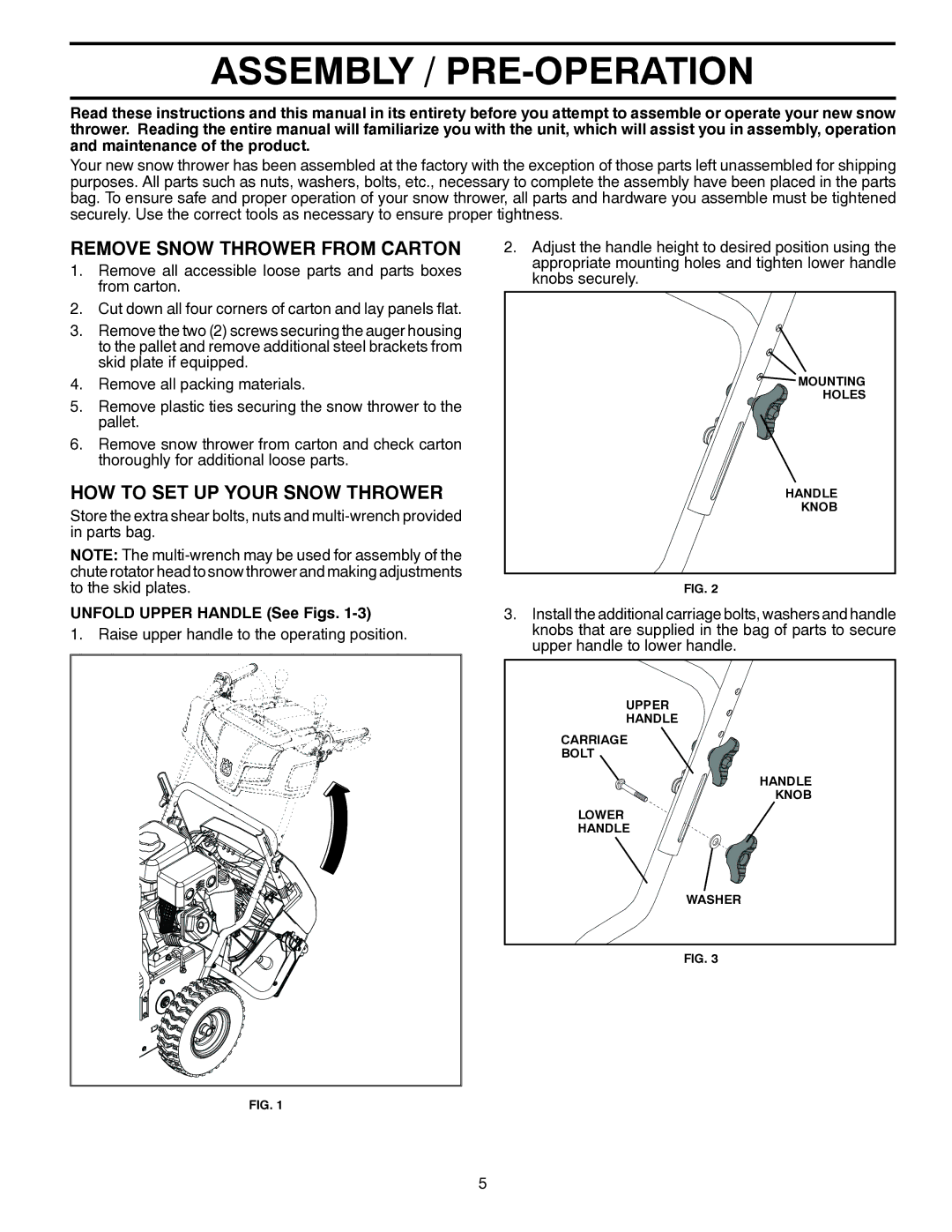 Husqvarna ST 224 warranty Assembly / PRE-OPERATION, Remove Snow Thrower from Carton, HOW to SET UP Your Snow Thrower 