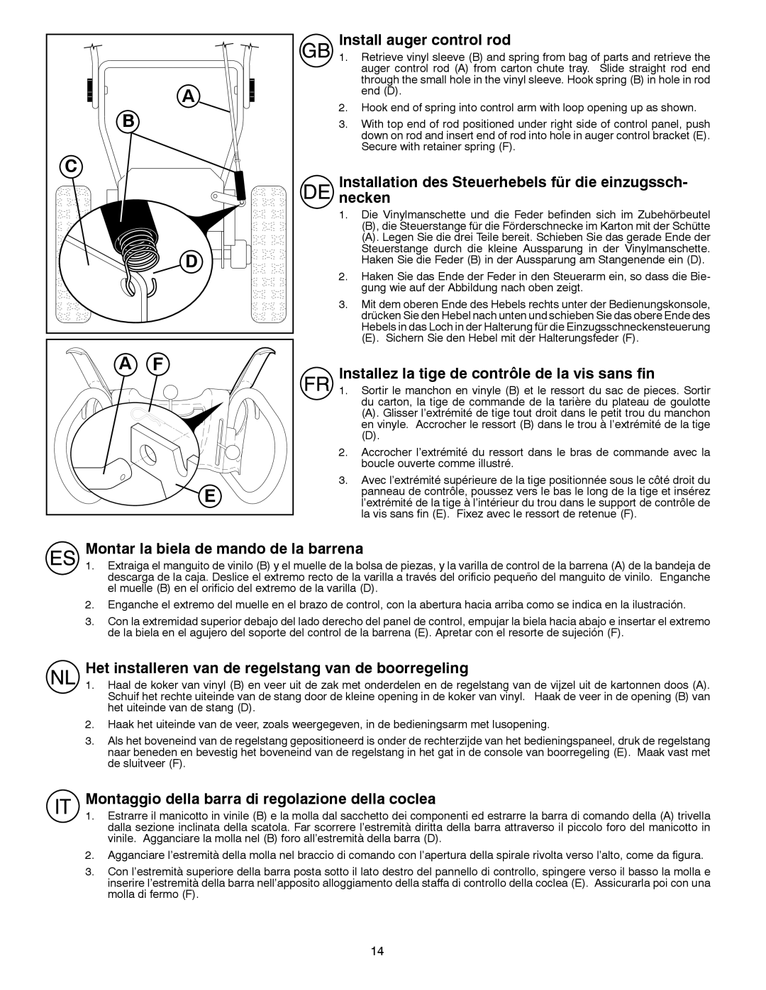 Husqvarna ST 268EP instruction manual Install auger control rod, Installation des Steuerhebels für die einzugssch- necken 