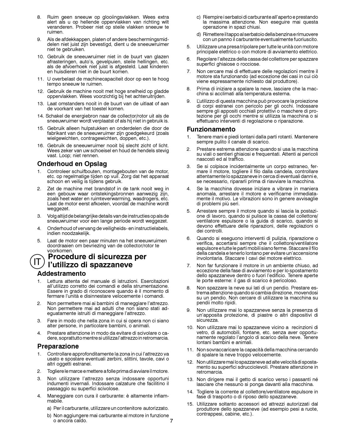 Husqvarna ST 268EP instruction manual Onderhoud en Opslag, Addestramento, Preparazione, Funzionamento 