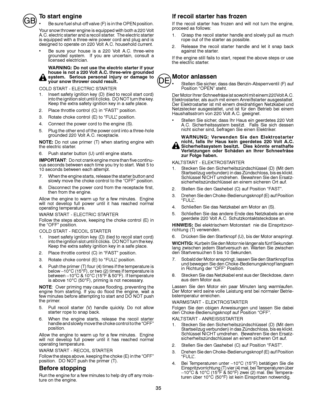 Husqvarna ST 276EP instruction manual To start engine, Before stopping, If recoil starter has frozen, Motor anlassen 