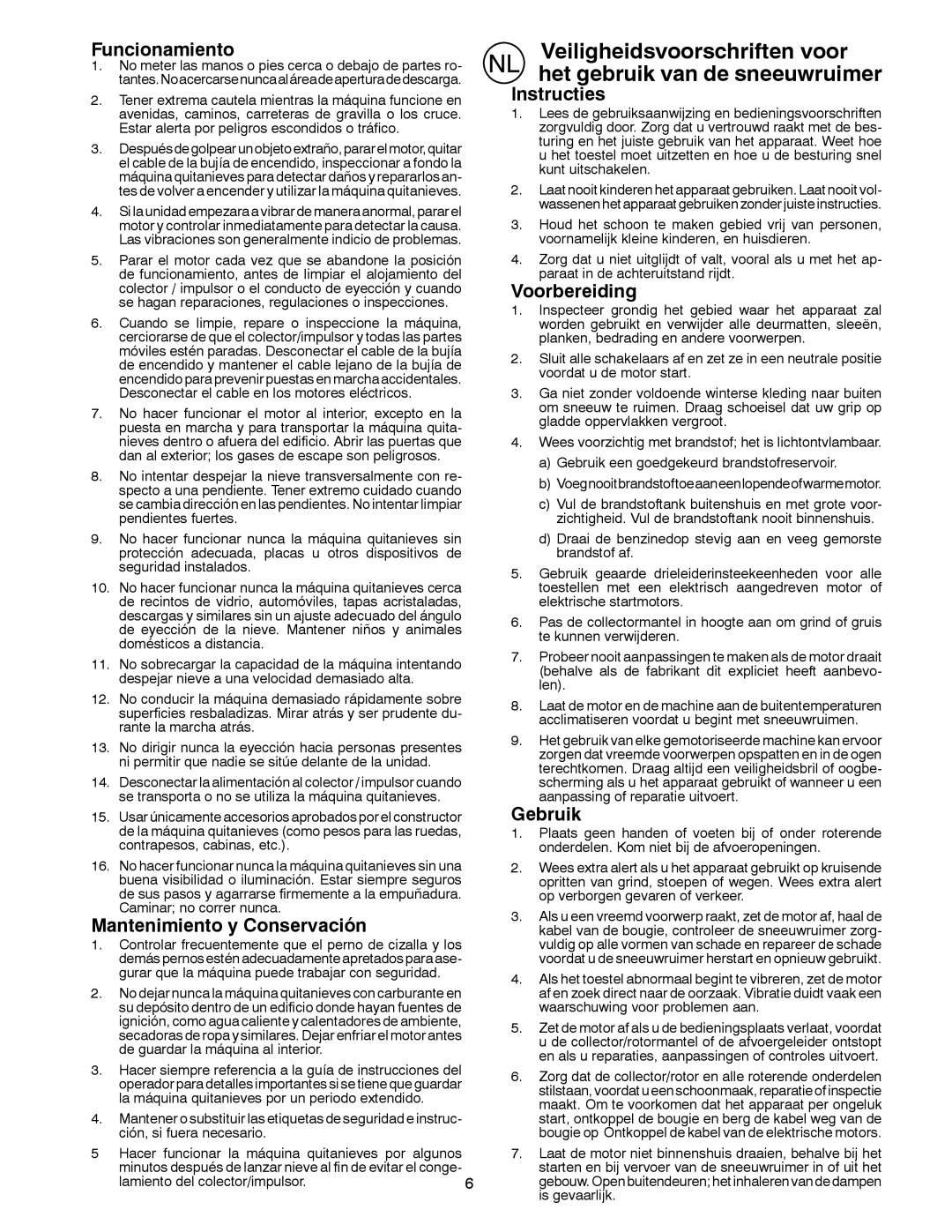 Husqvarna ST 276EP instruction manual Funcionamiento, Mantenimiento y Conservación, Instructies, Voorbereiding, Gebruik 